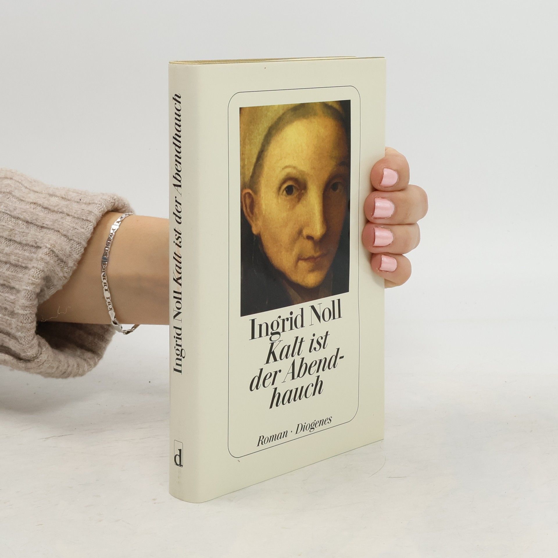 Ingrid Noll Kalt ist der Abendhauch