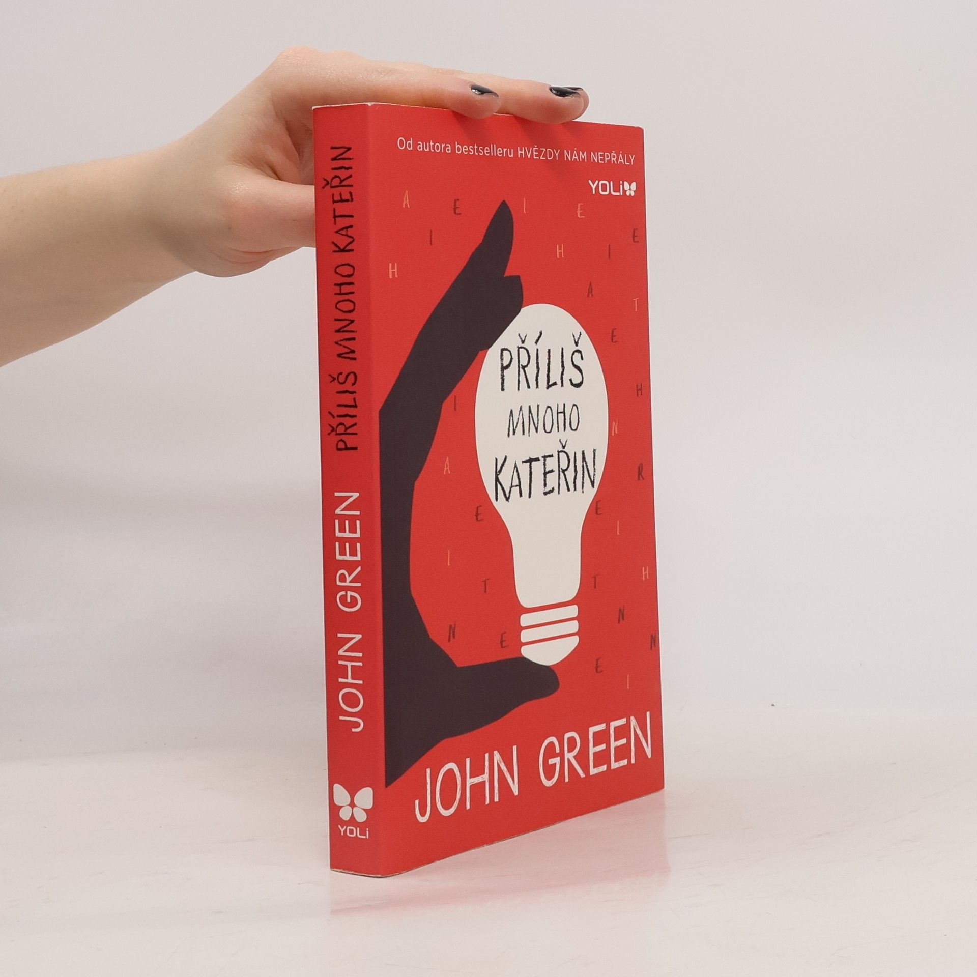 John Green Příliš mnoho Kateřin