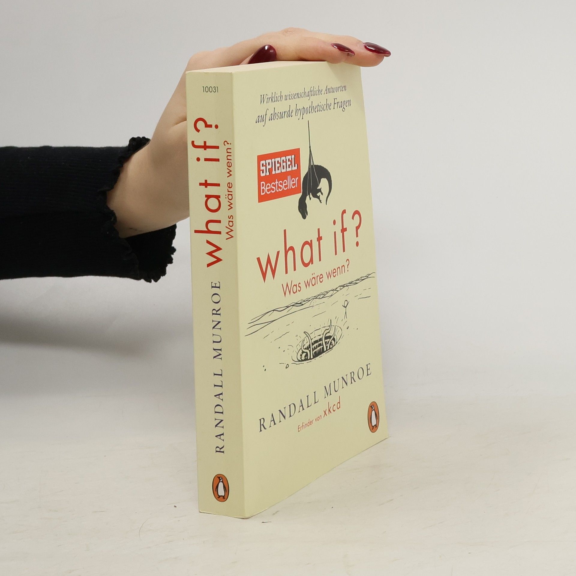 Randall Munroe What if? Was wäre wenn?