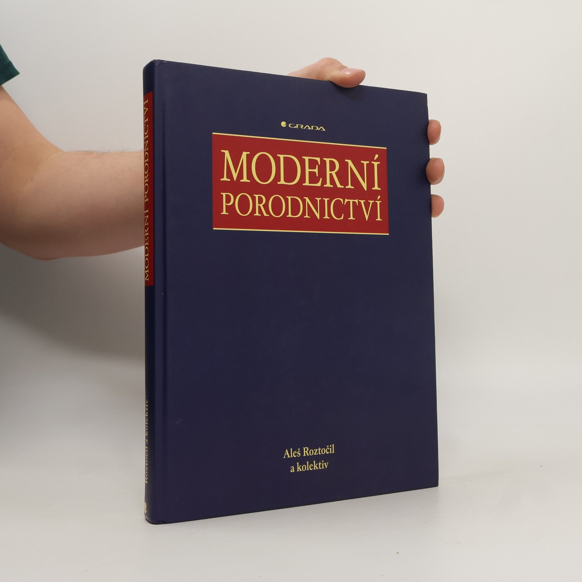 Aleš Roztočil Moderní porodnictví