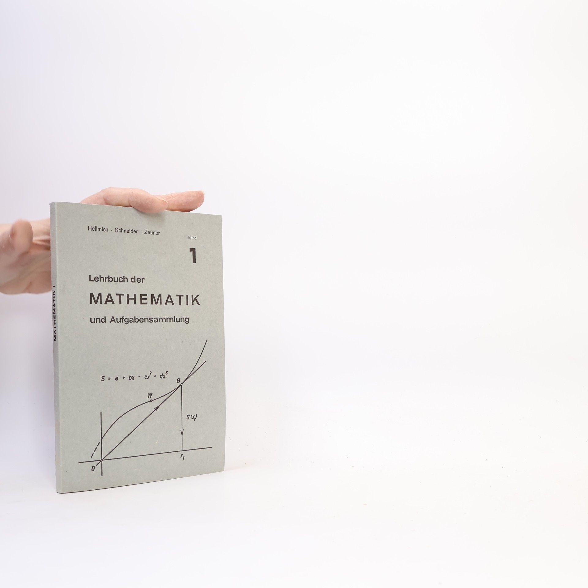 Kurt Hellmich Lehrbuch der Mathematik und Aufgabensammlung 1