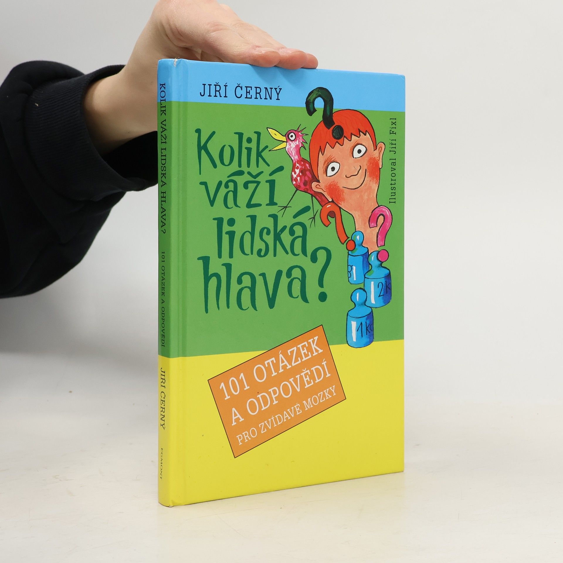 Jiří Fixl Kolik váží lidská hlava?