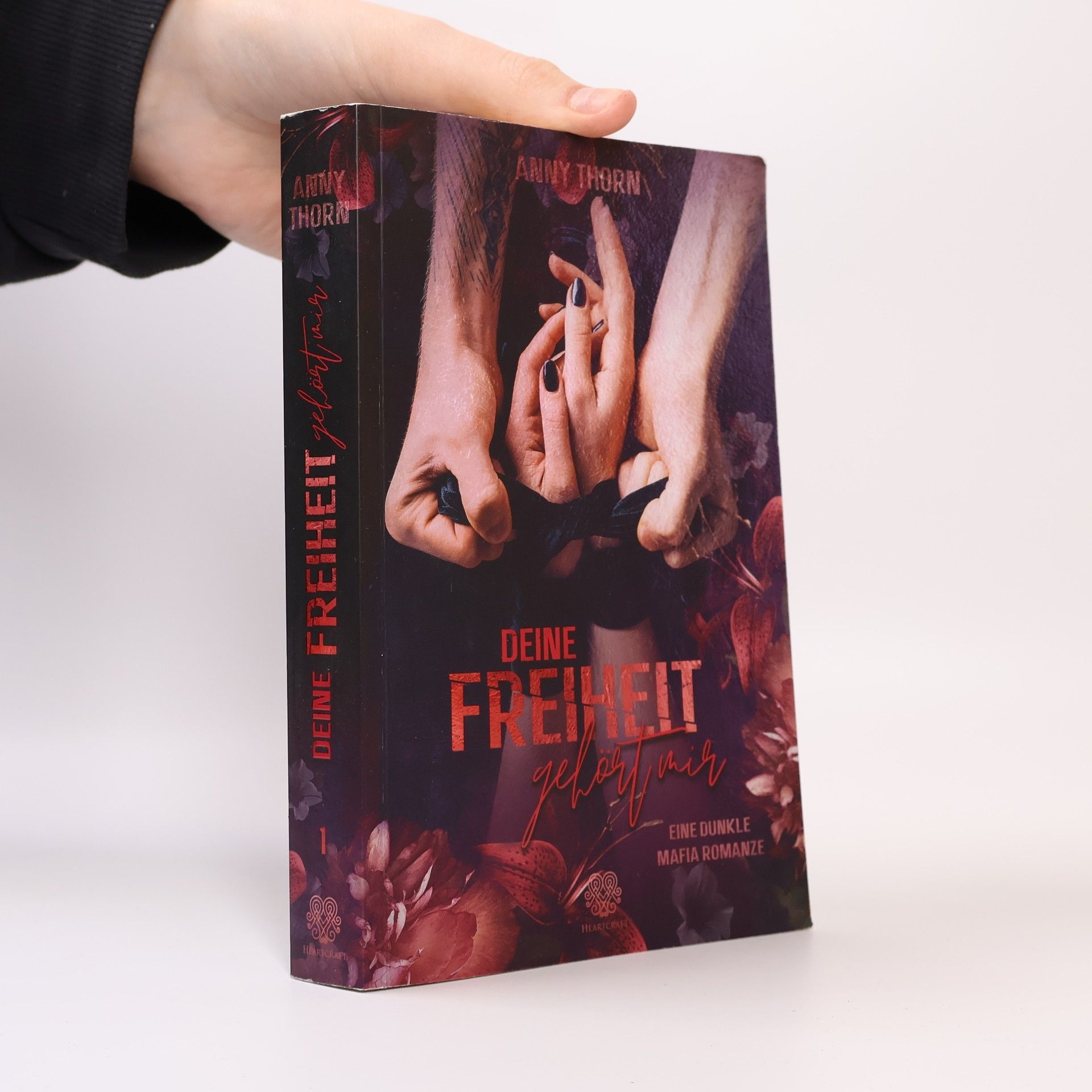 Deine Freiheit gehört mir (Band1)