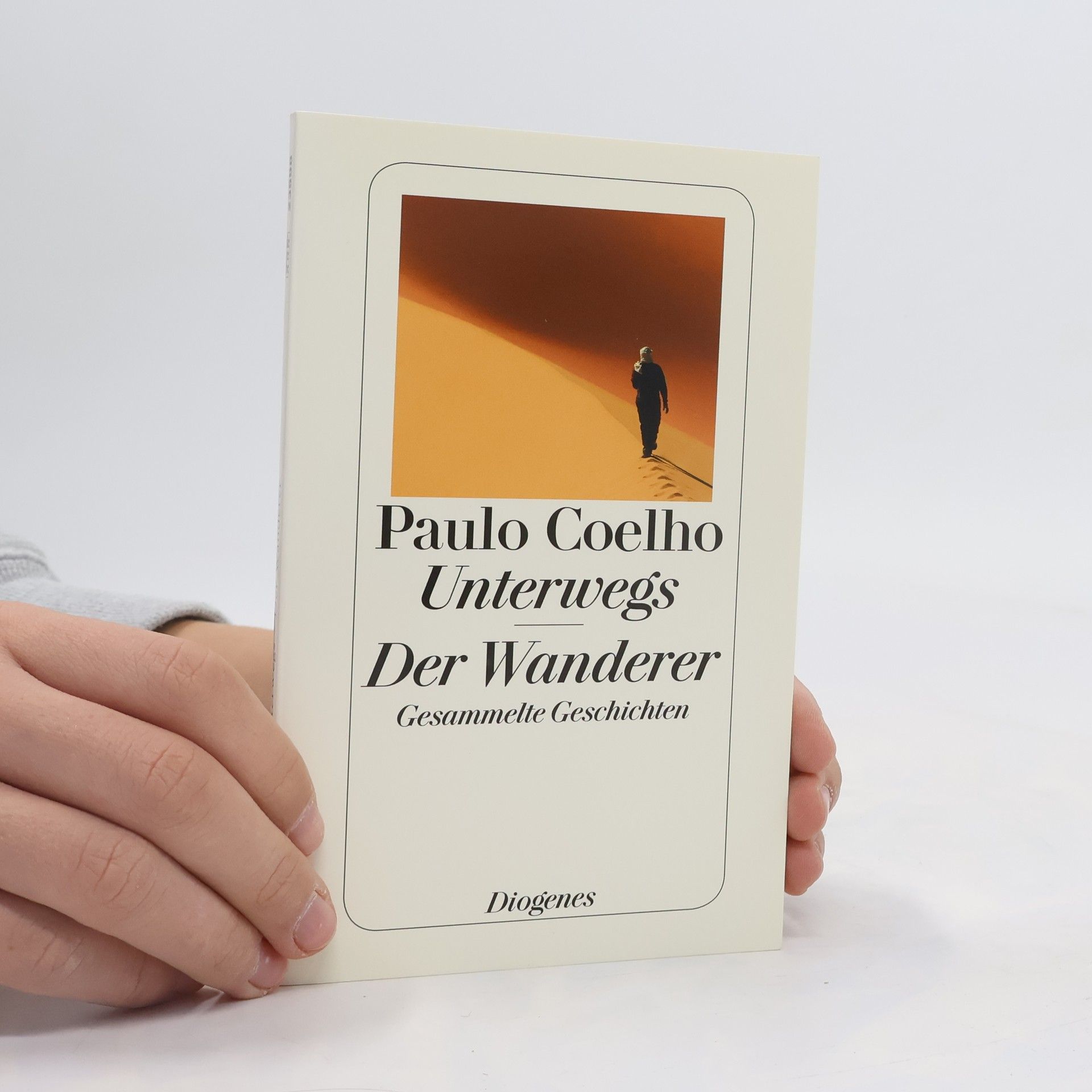 Paulo Coelho Unterwegs. Der Wanderer