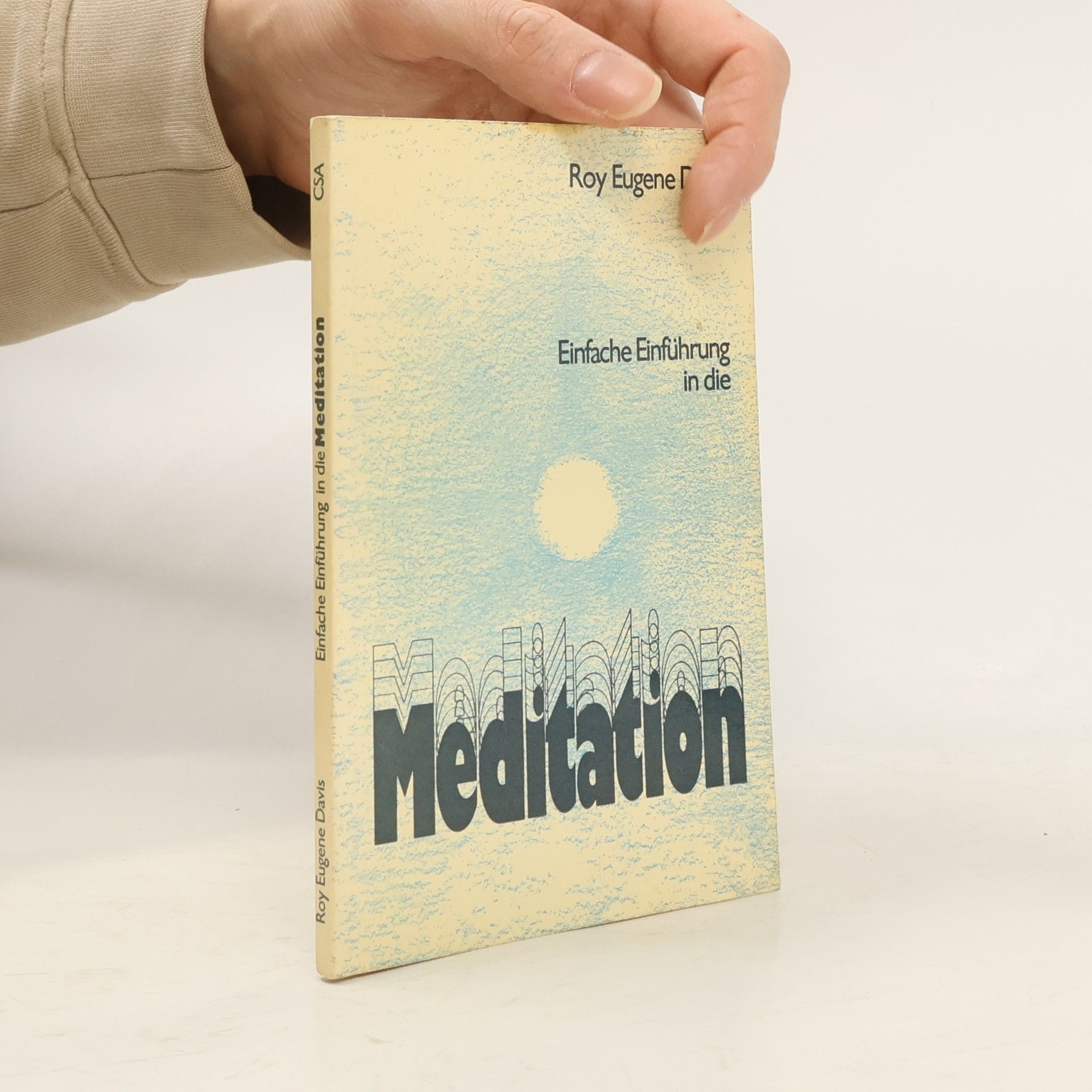 Roy Eugene Davis Meditation