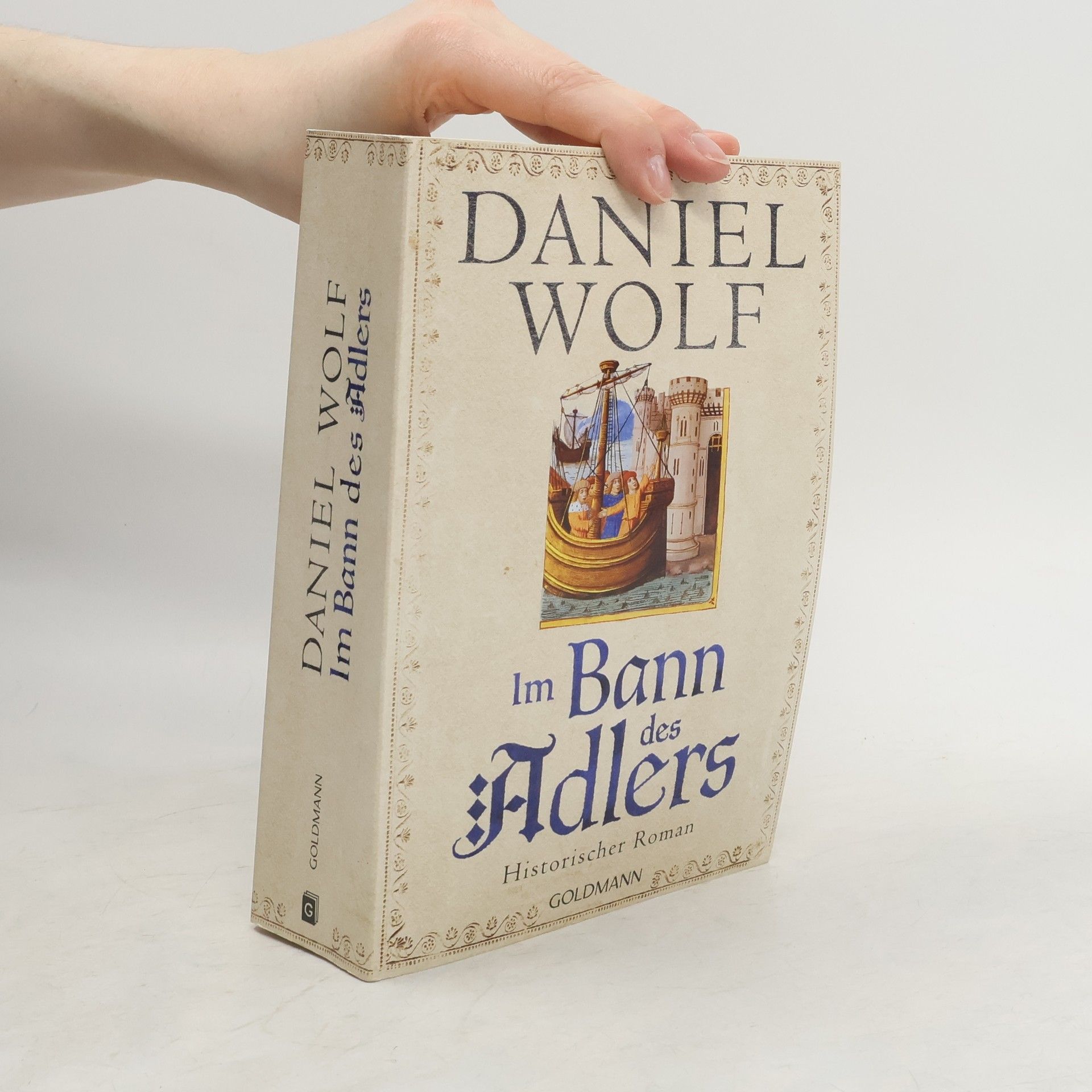 Daniel Wolf Im Bann des Adlers