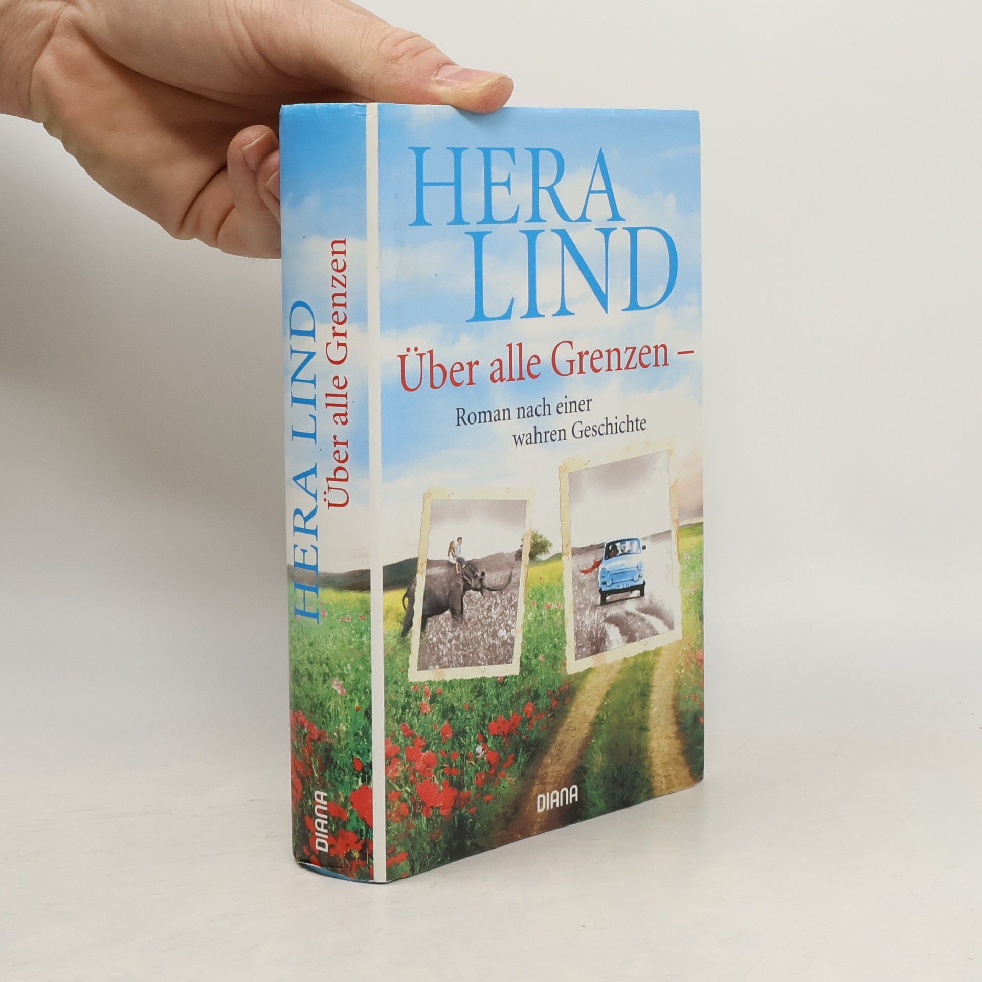 Hera Lind Über alle Grenzen