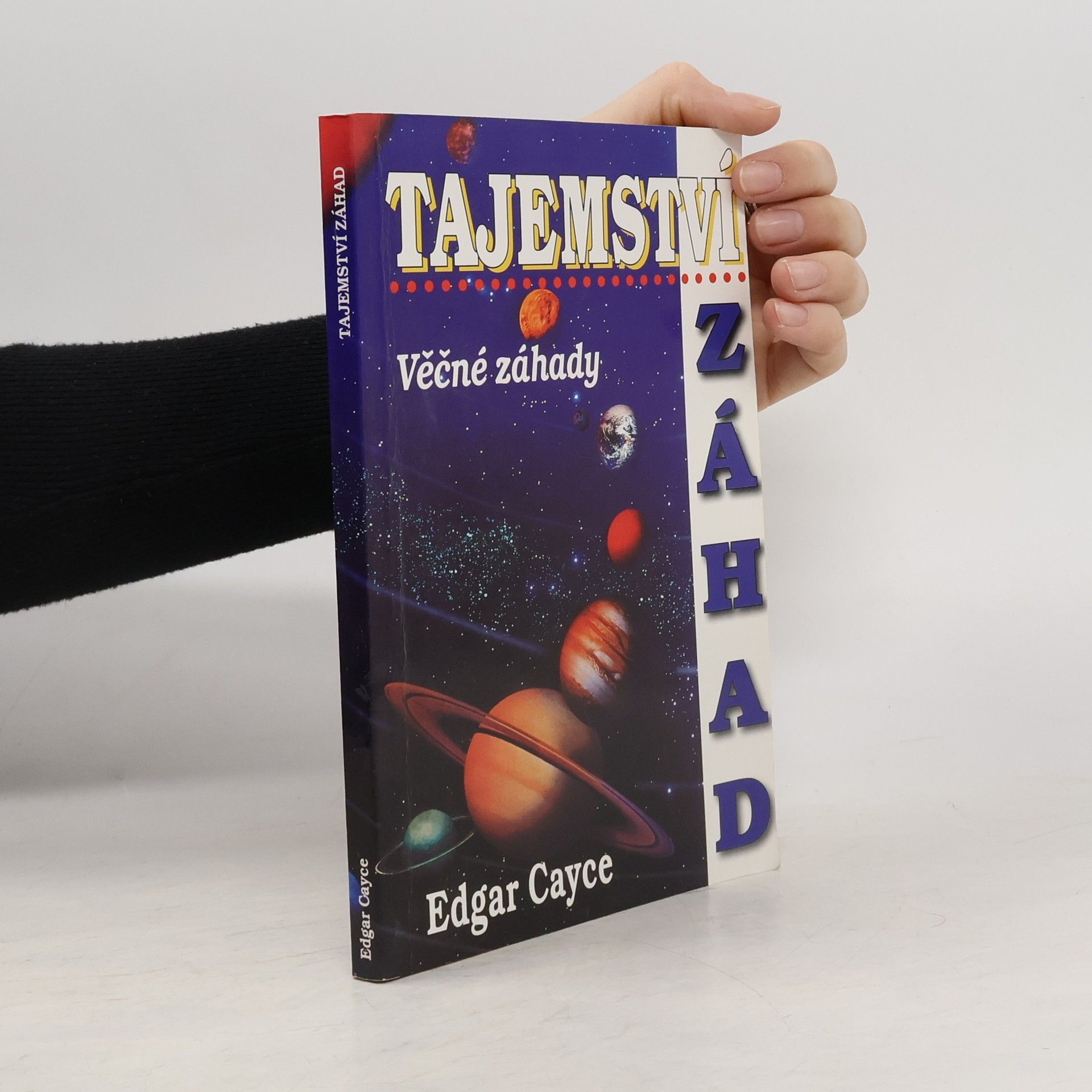 Edgar Evans Cayce Tajemství záhad - Věčné záhady