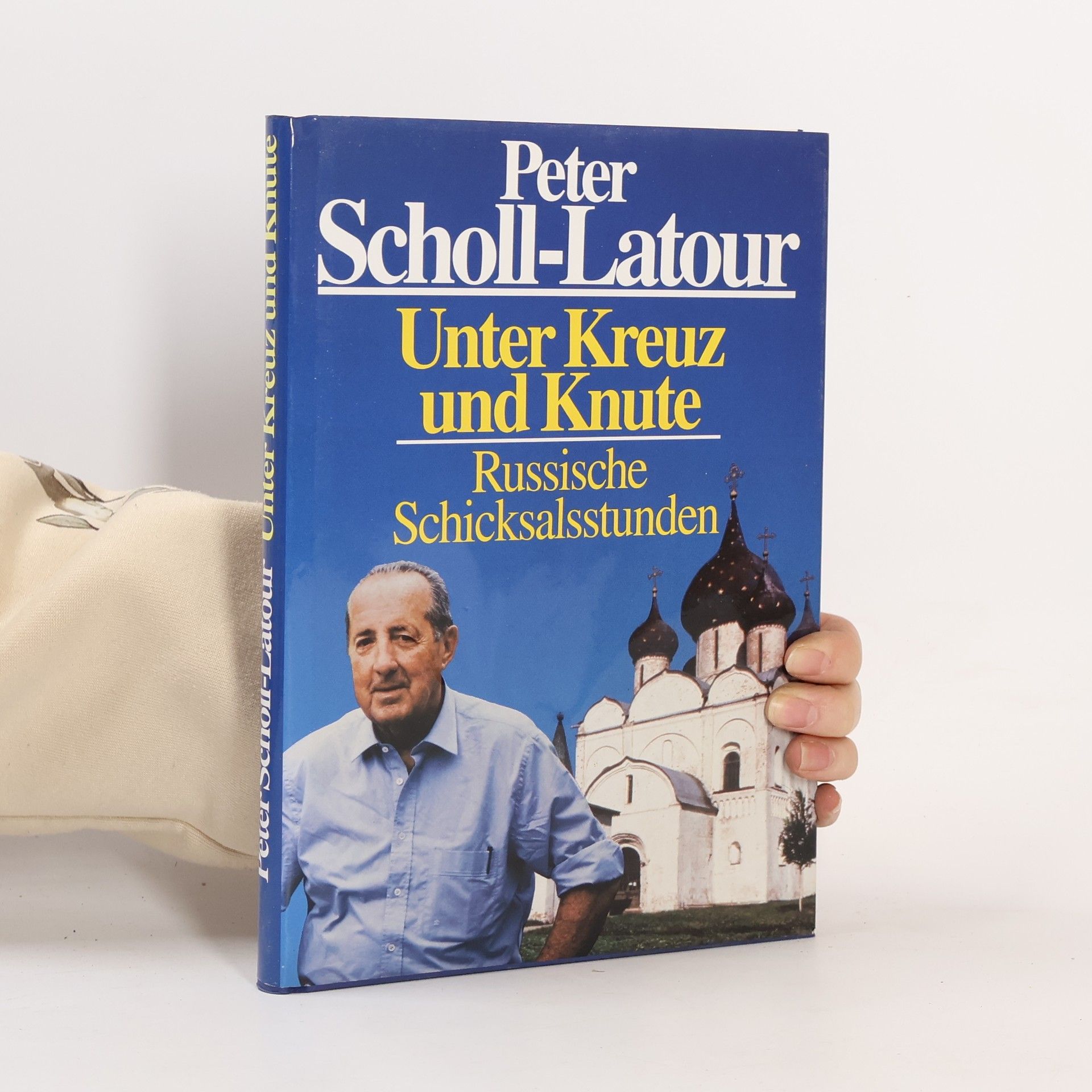 Peter Scholl-Latour Unter Kreuz und Knute