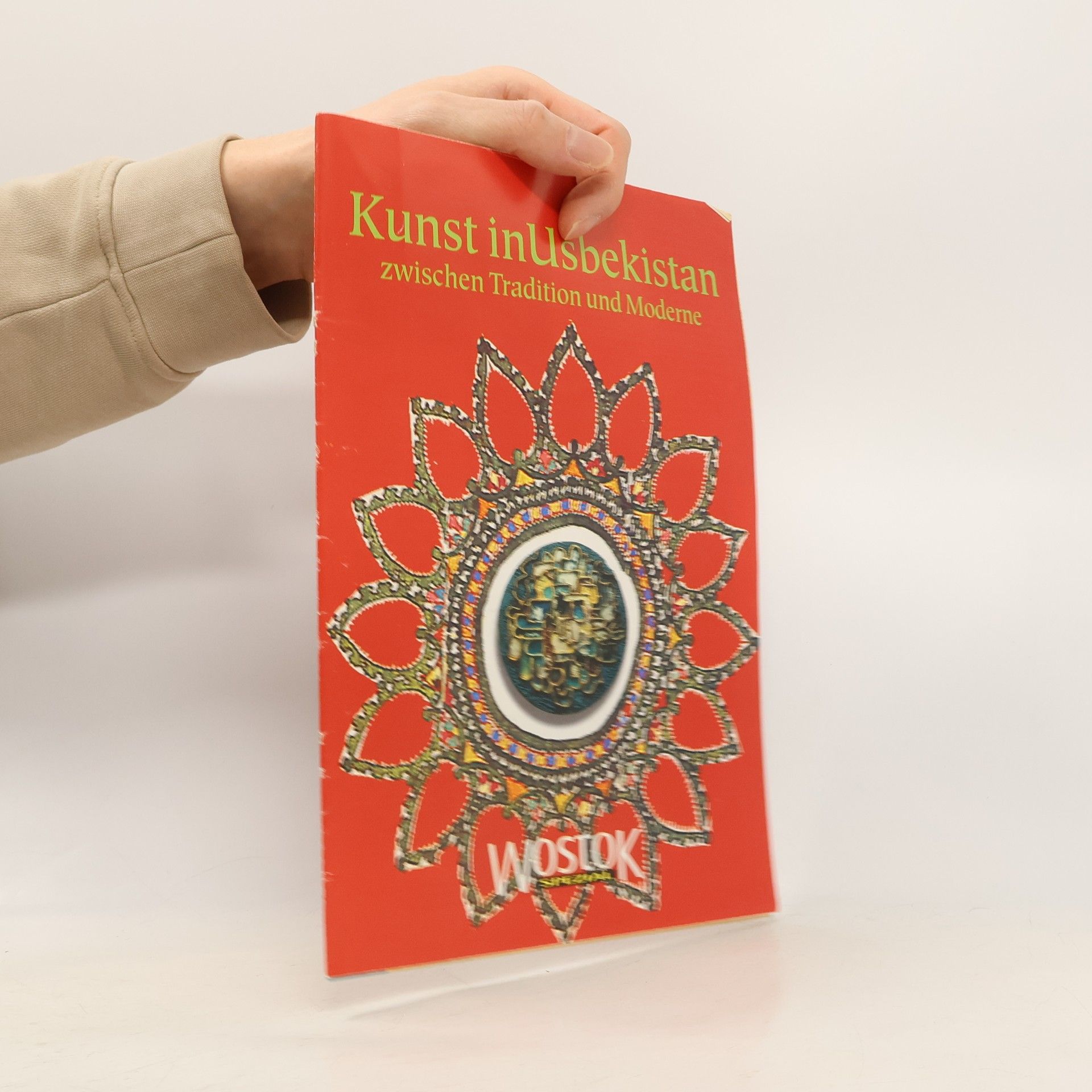 Various authors Kunst in Usbekistan. Zwischen Tradition und Moderne