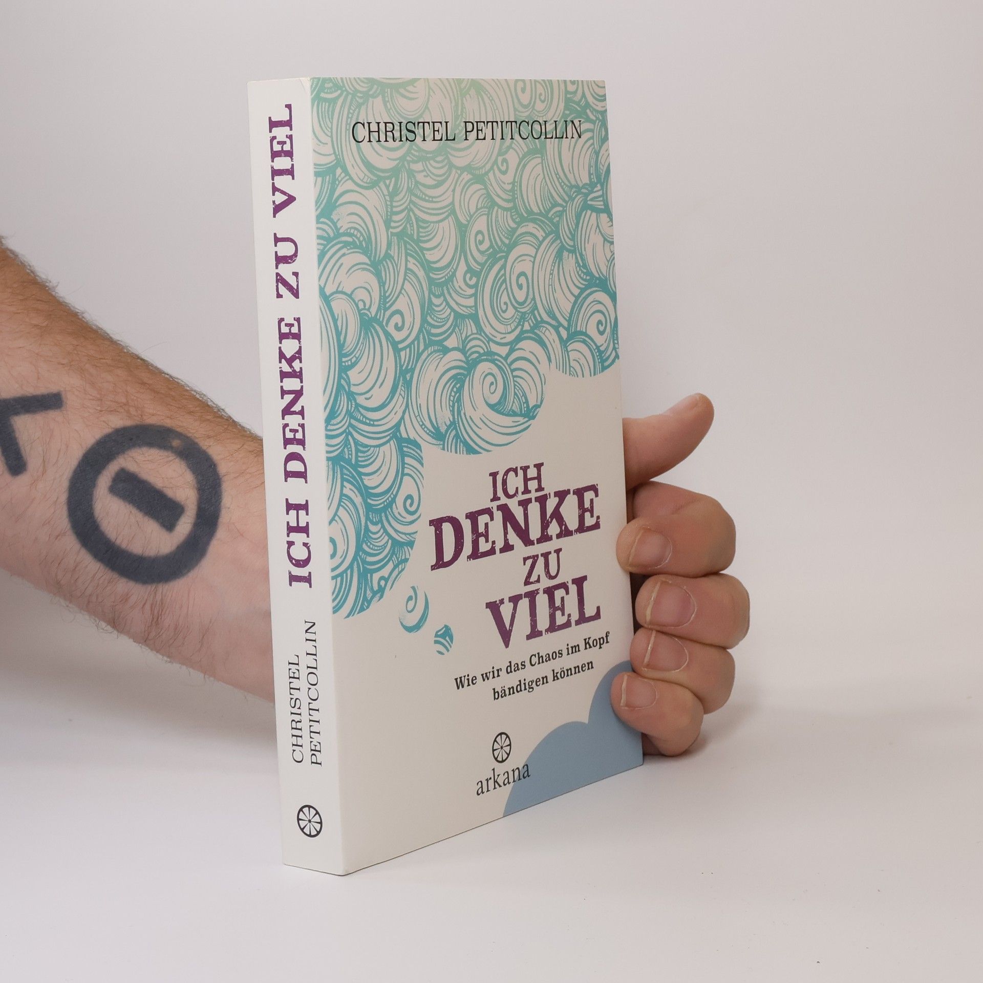 Christel Petitcollin Ich denke zu viel