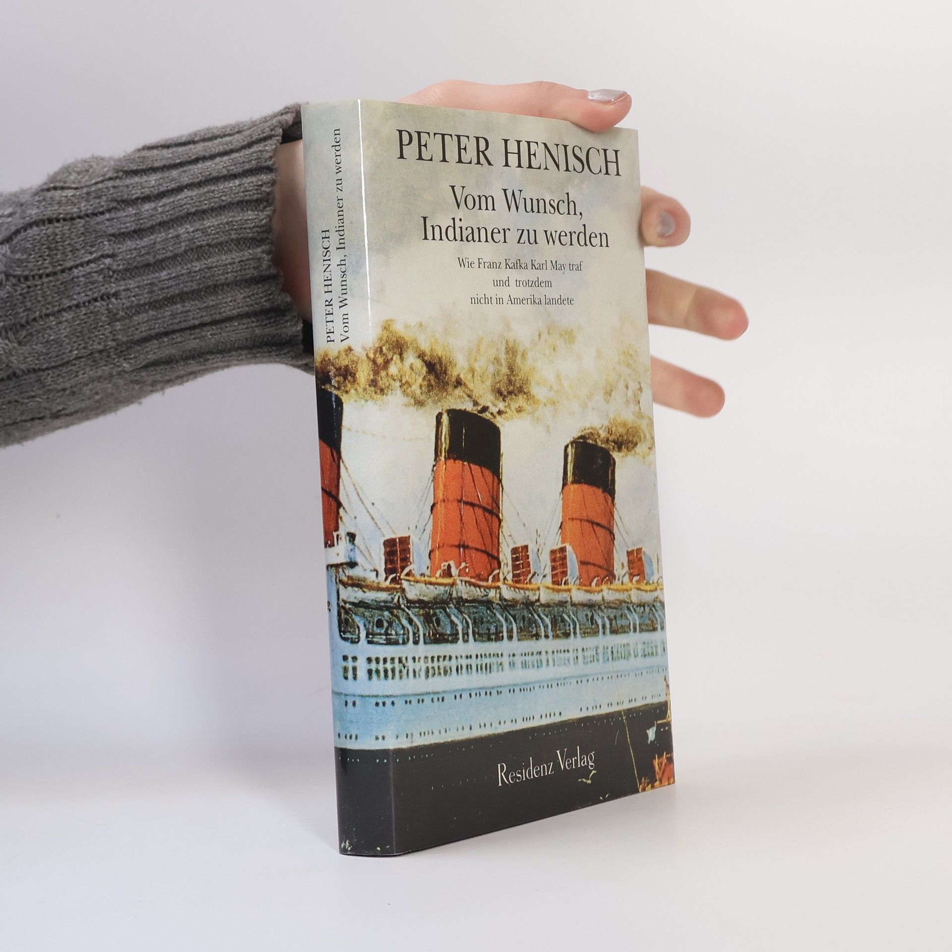 Peter Henisch Vom Wunsch, Indianer zu werden