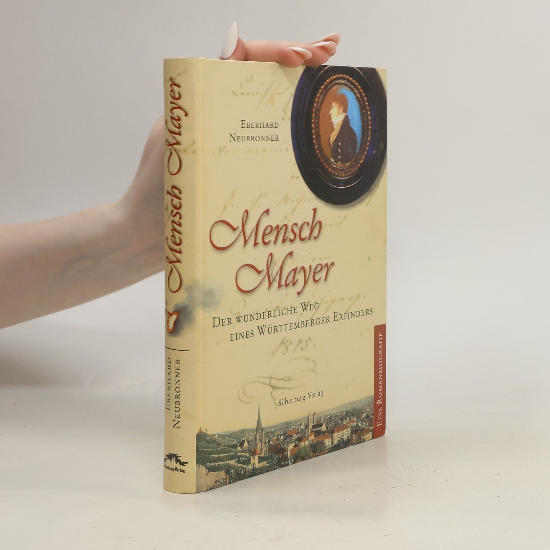 Eberhard Neubronner Mensch Mayer