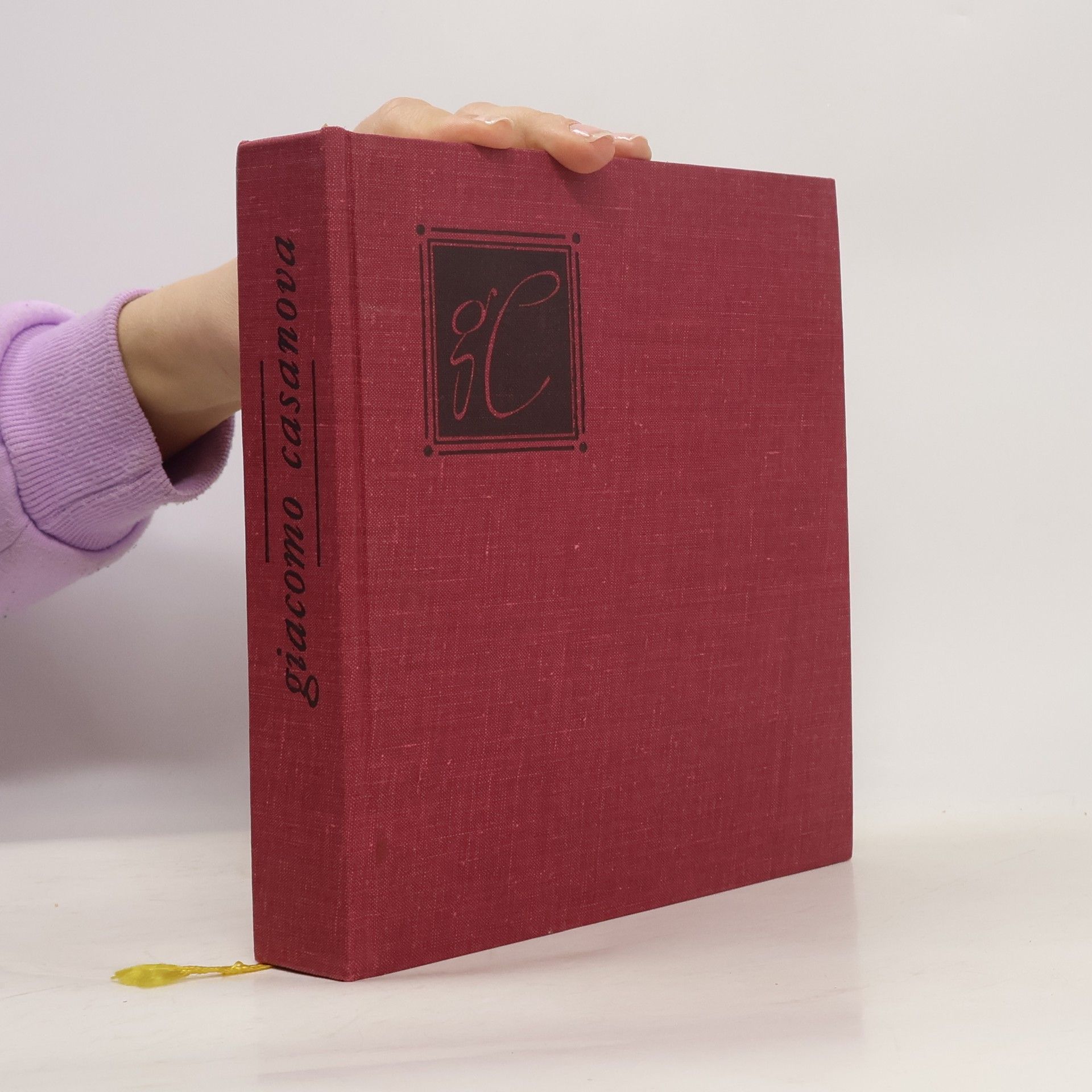 Giacomo Girolamo Casanova Giacomo Casanova. Historie mého života