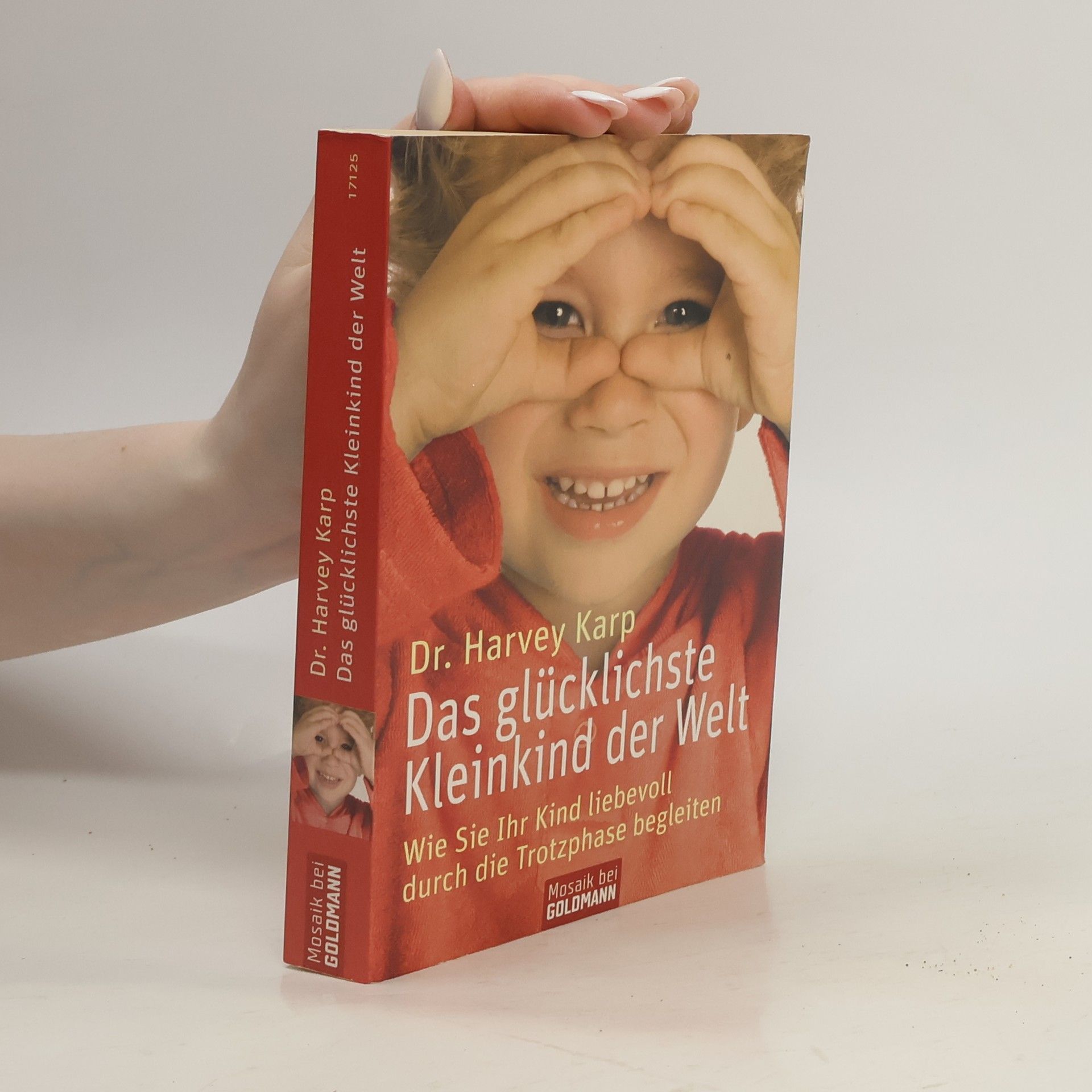 Harvey Karp Das glücklichste Kleinkind der Welt