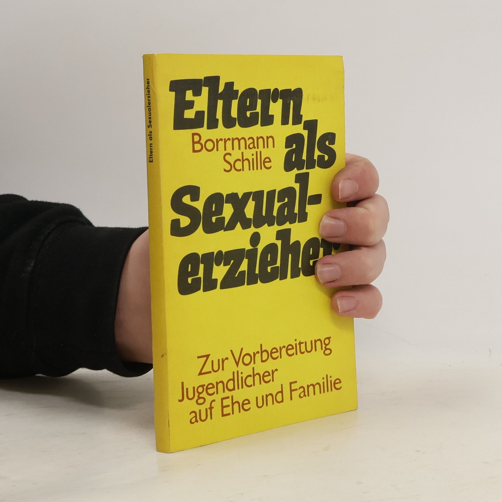 Rolf Borrmann Eltern als Sexualerzieher