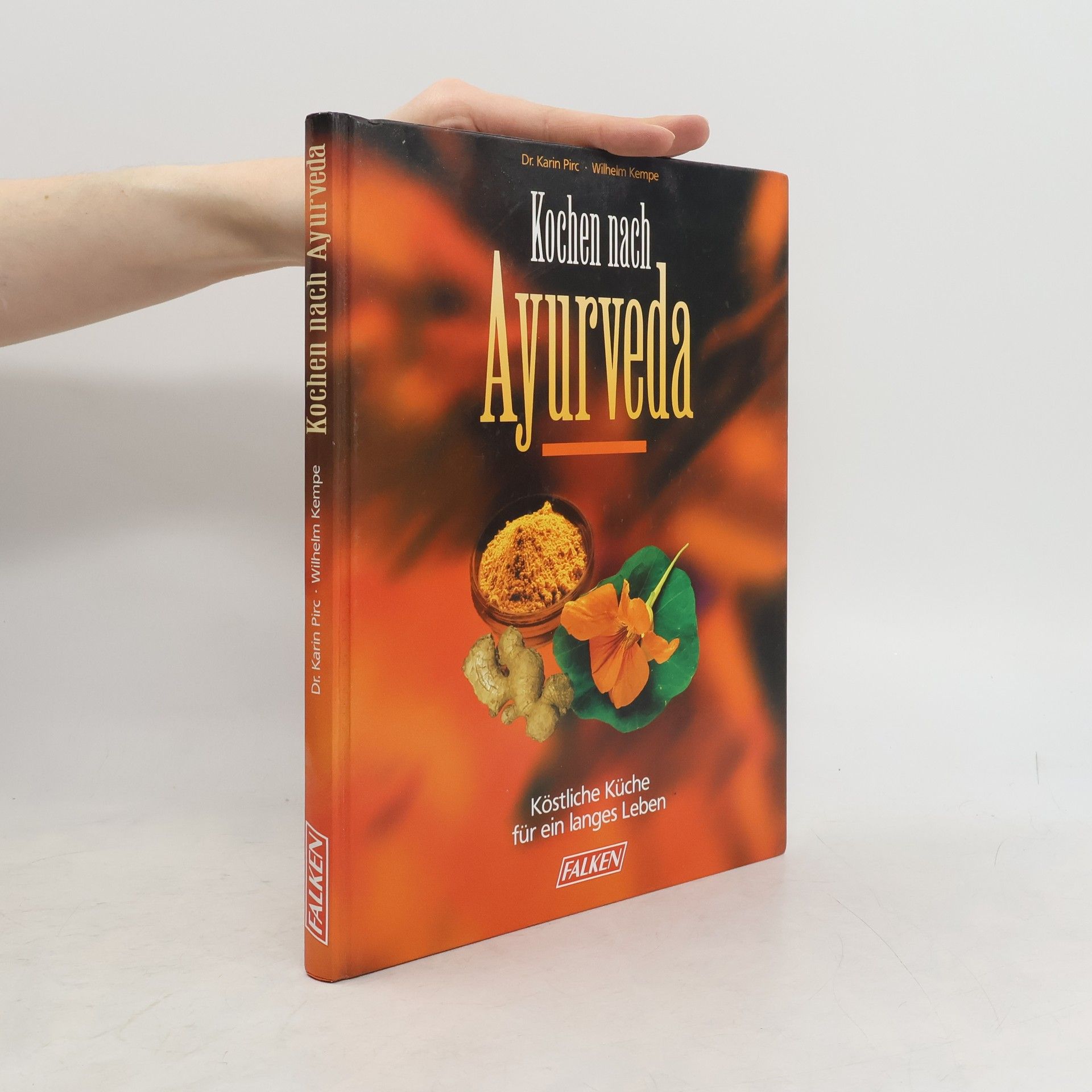 Karin Pirc Kochen nach Ayurveda