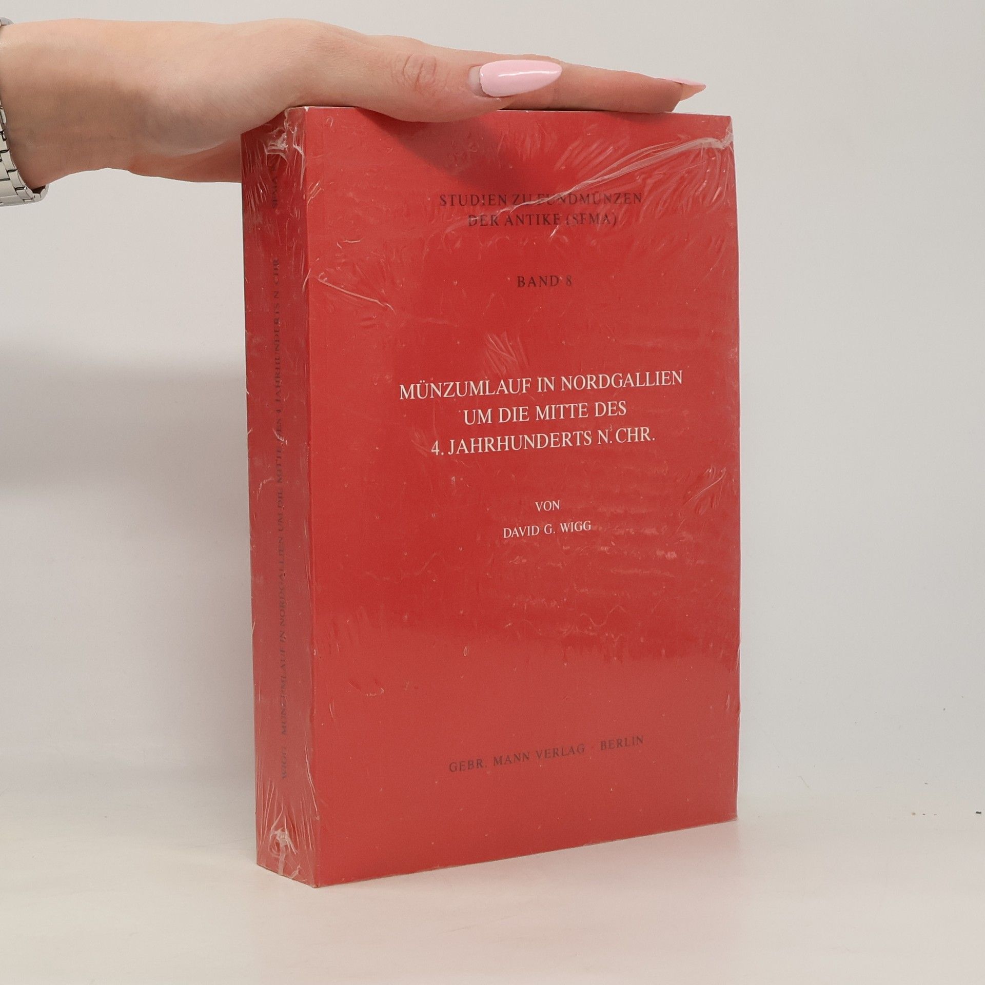 David G. Wigg Münzumlauf in Nordgallien um die Mitte des 4. Jahrhunderts n. Chr