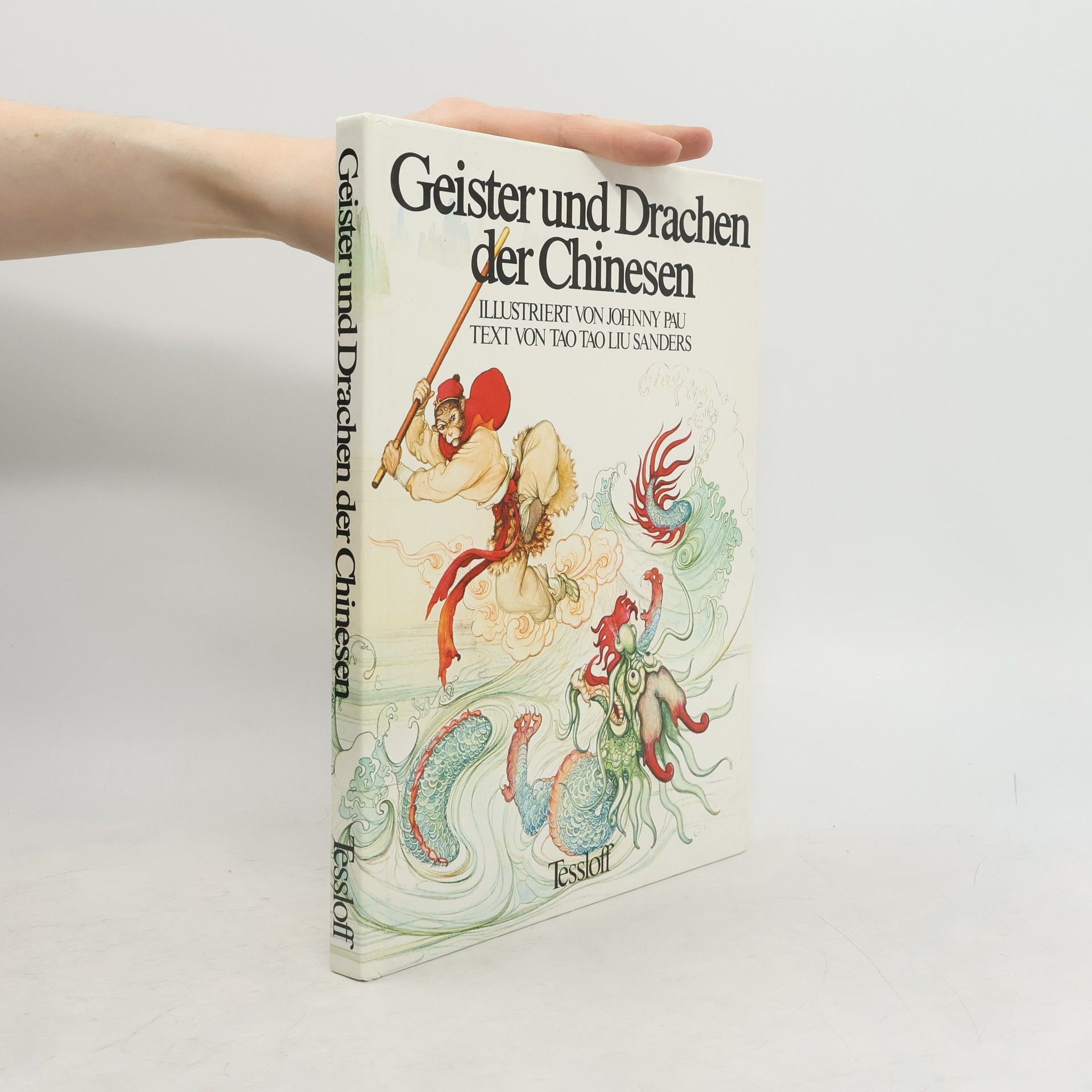 Tao Tao Liu Sanders Geister und Drachen der Chinesen