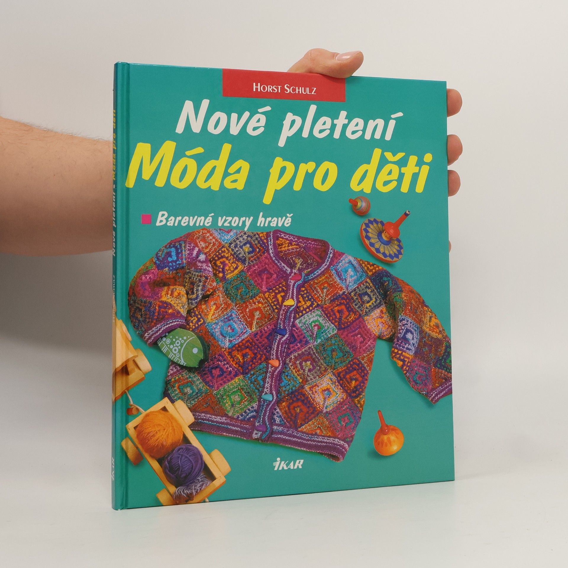 Horst Schulz Nové pletení : móda pro děti