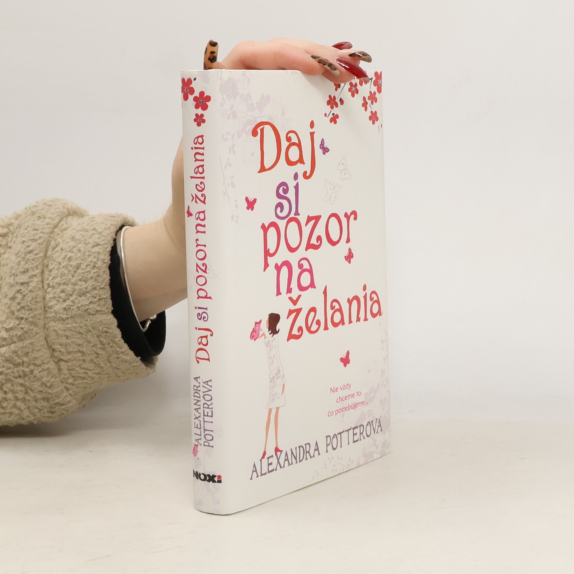 Alexandra Potter Daj si pozor na želania