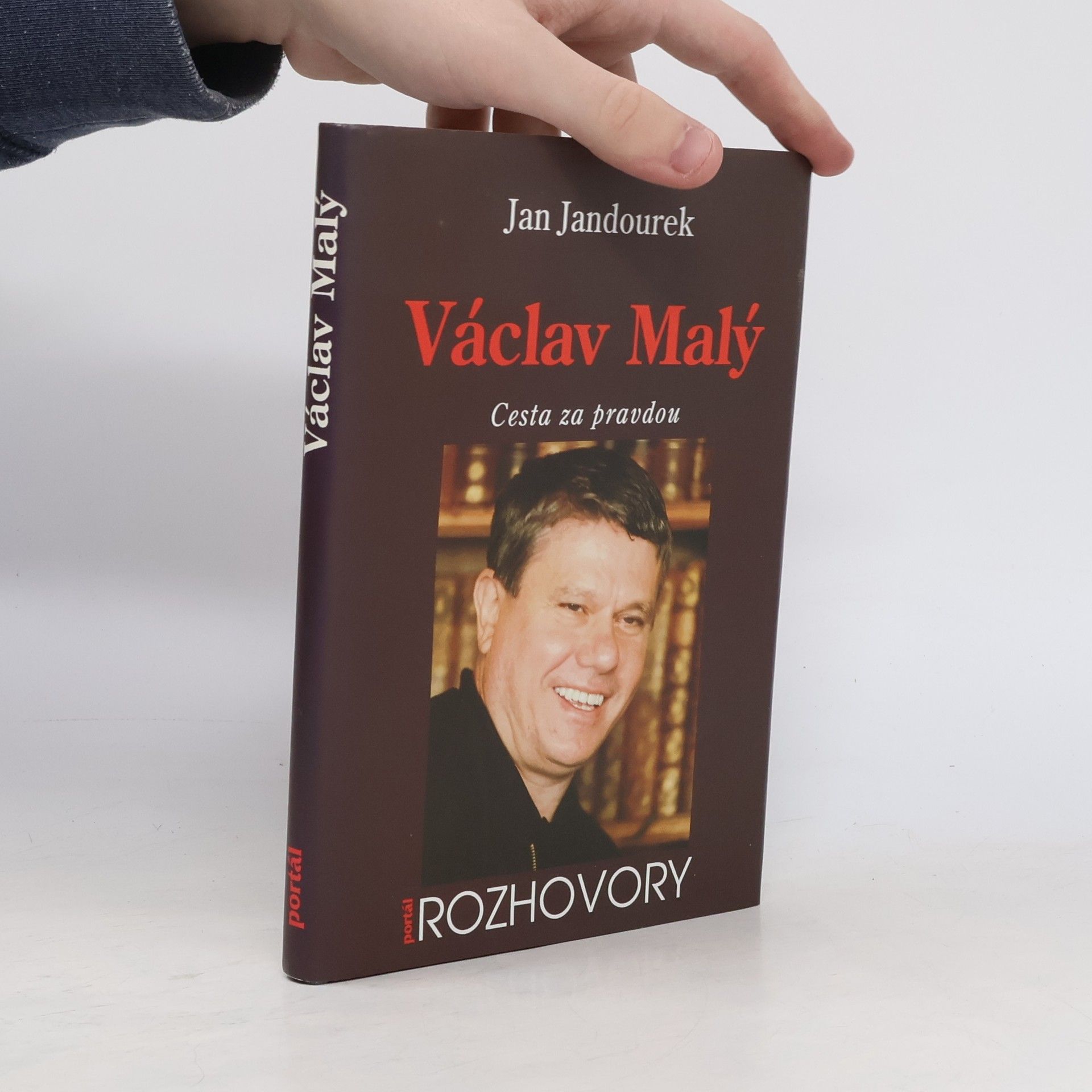 Jan Jandourek Václav Malý : cesta za pravdou