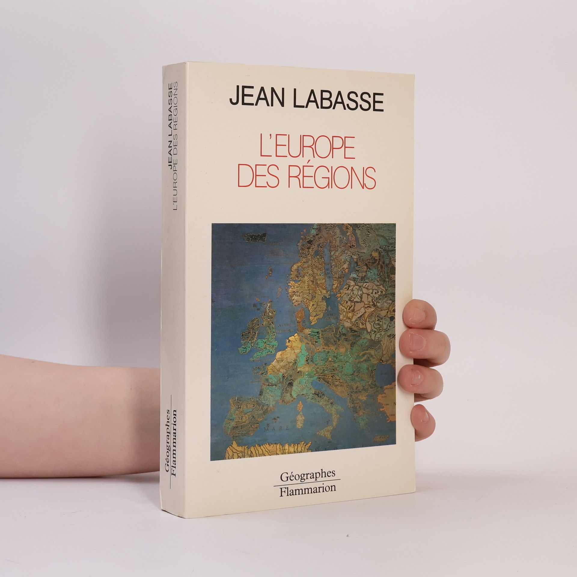 Jean Labasse Géographes: L'Europe des régions