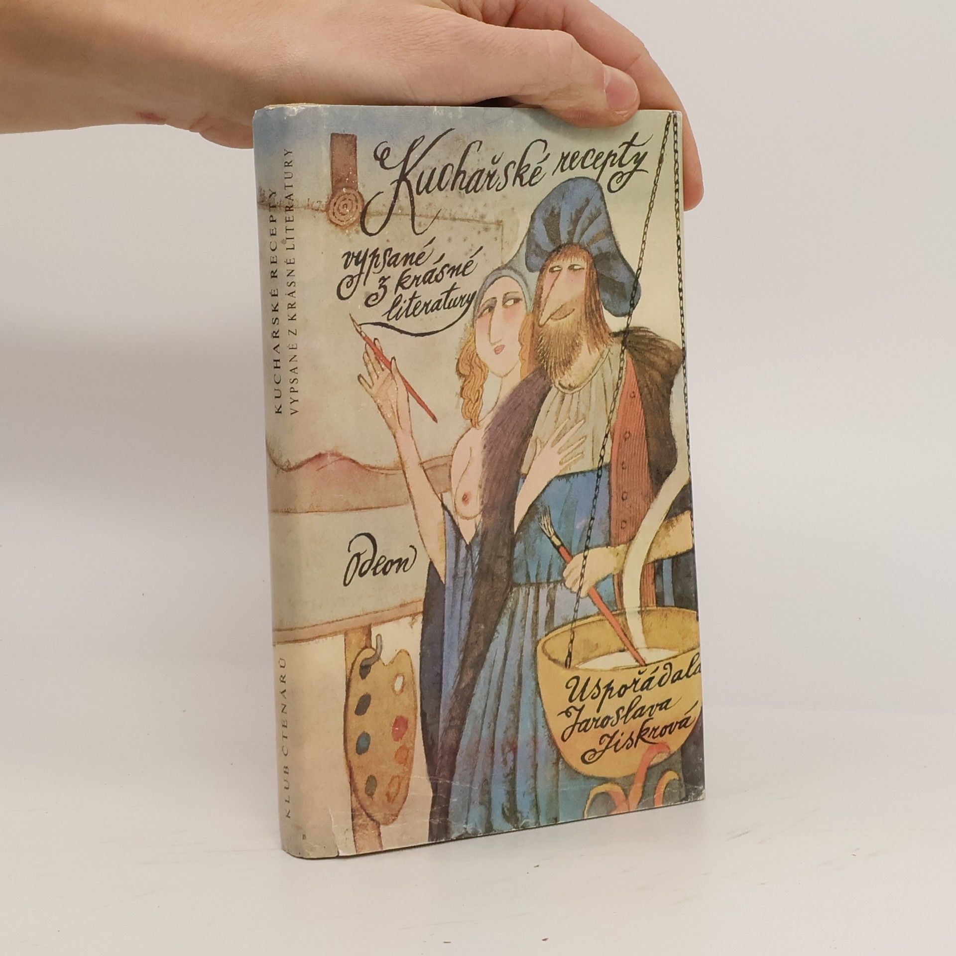 Jaroslava Jiskrová Kuchařské recepty vypsané z krásné literatury