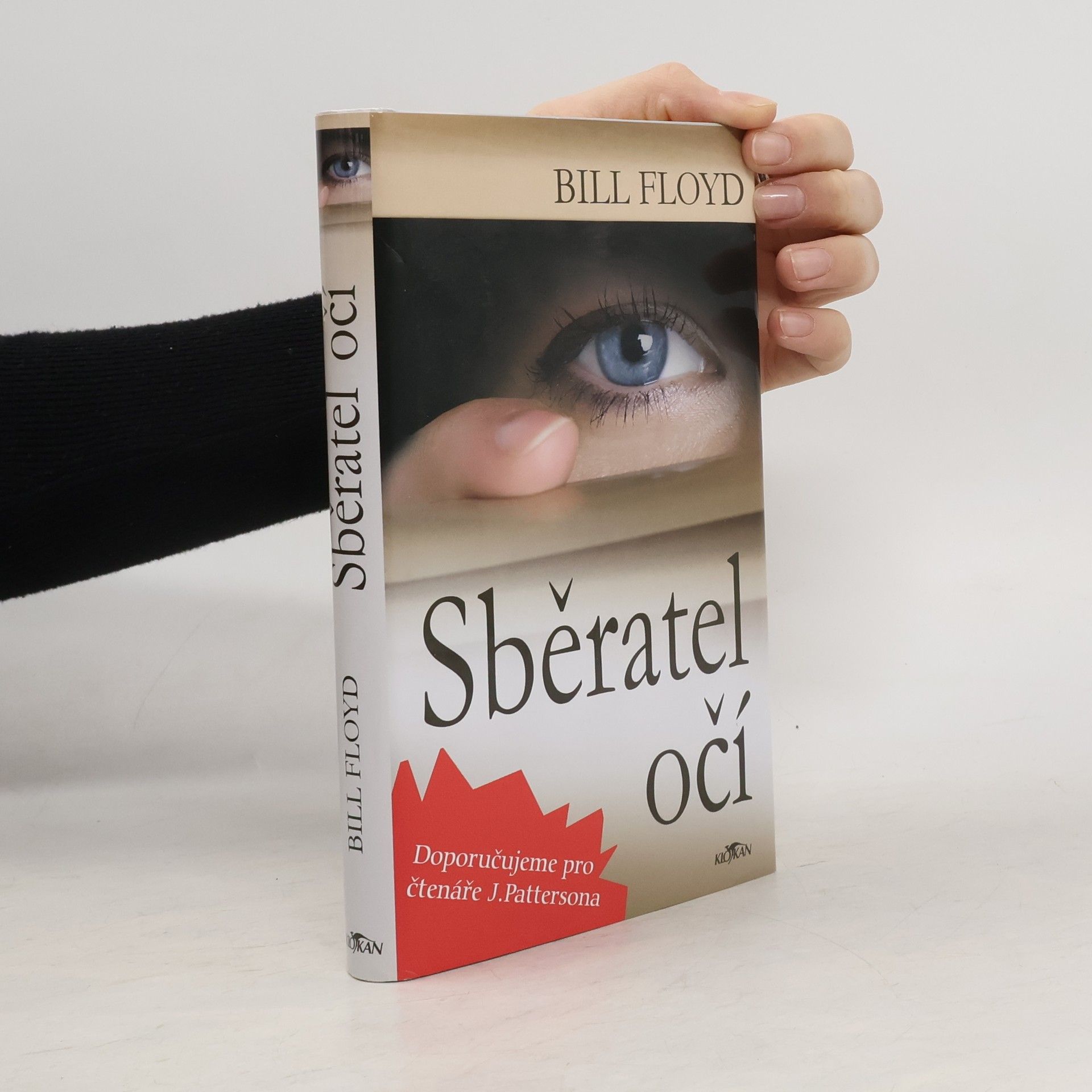 Bill Floyd Sběratel očí