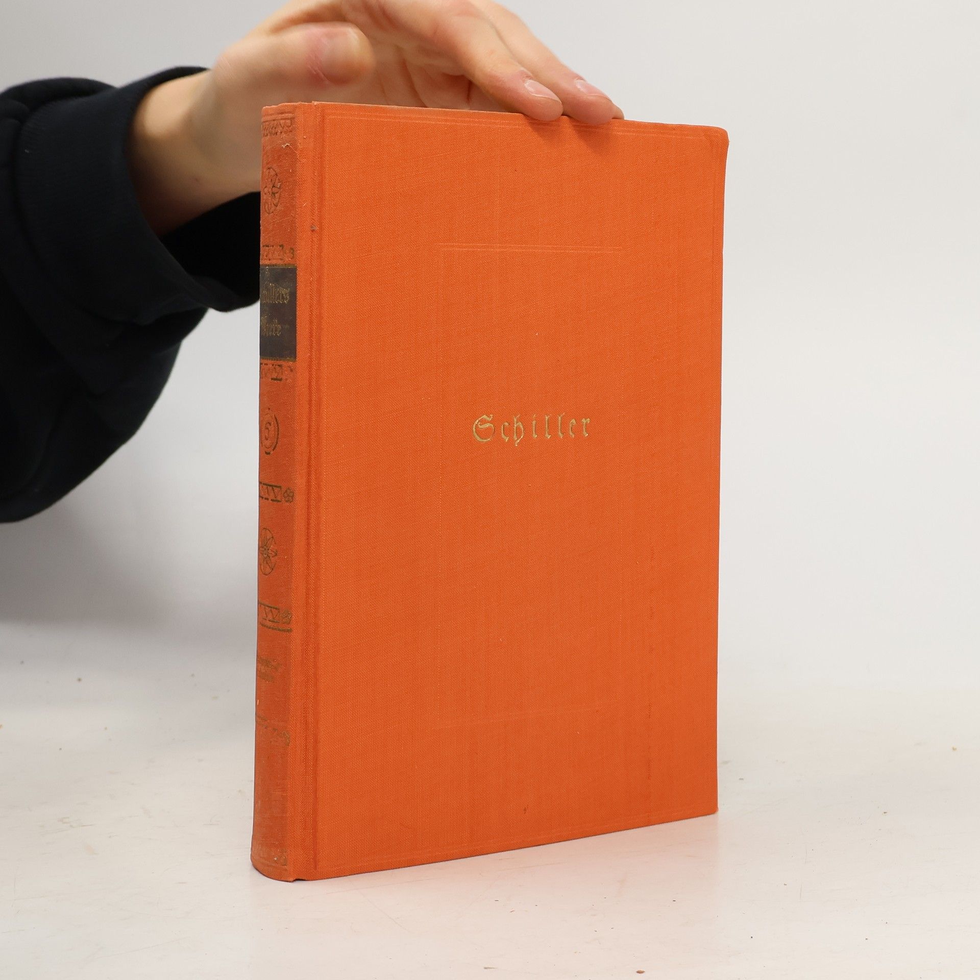 Friedrich Schiller Schillers Werke in sechs Haupt- und vier Ergänzungsbänden. Band 6