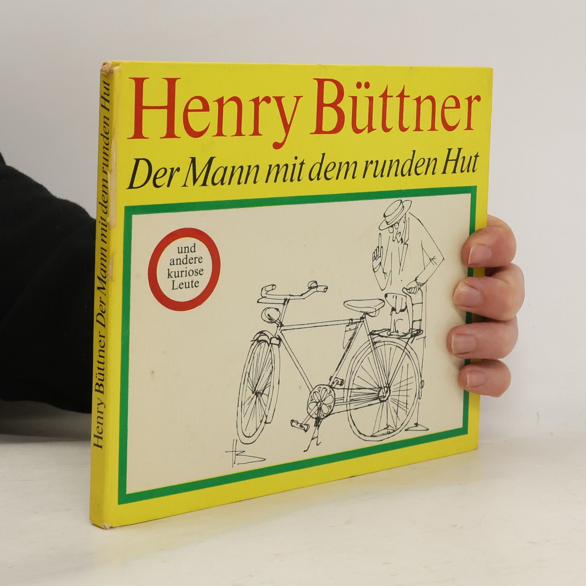 Der Mann mit dem runden Hut