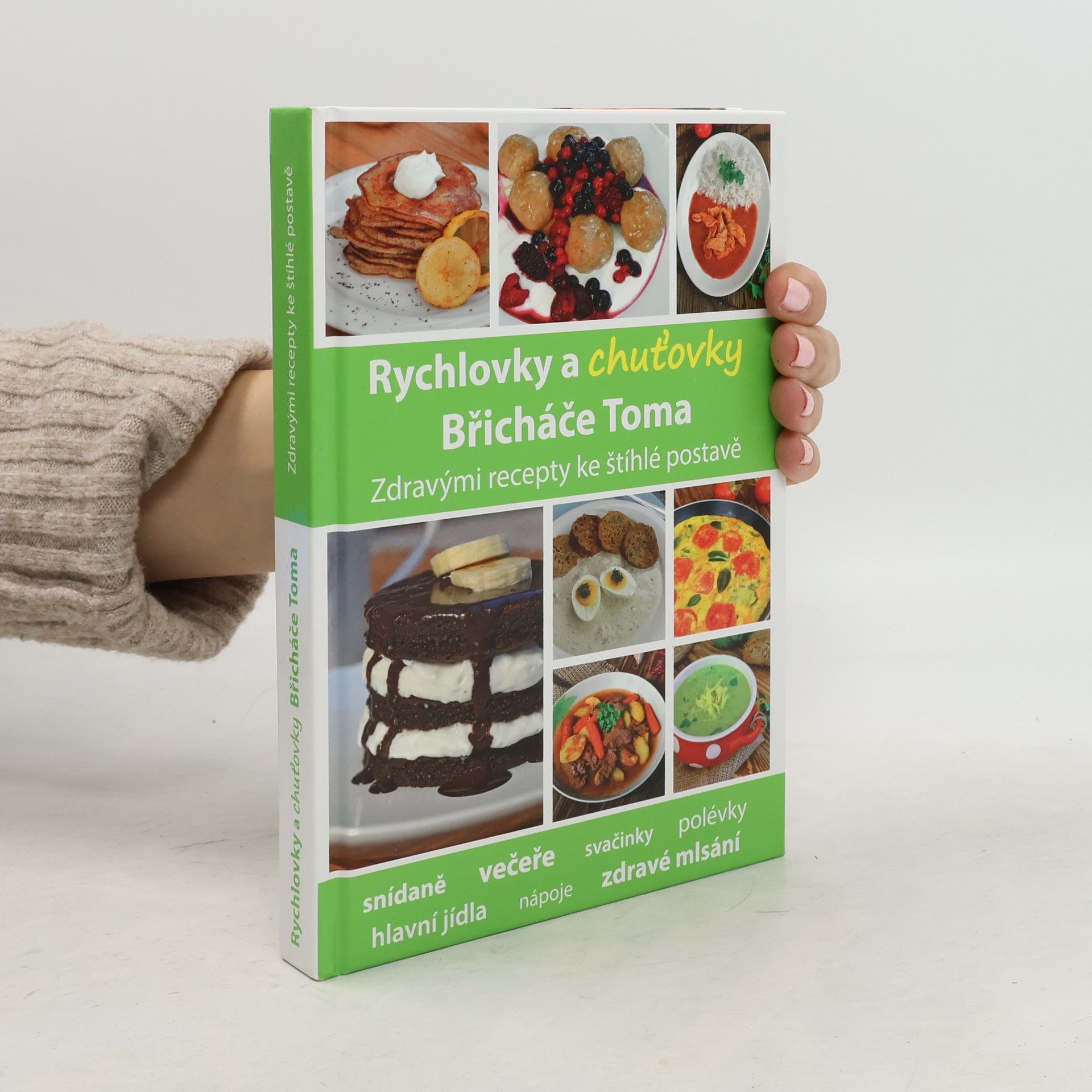 Tomáš Kosačík Rychlovky a chuťovky Břicháče Toma