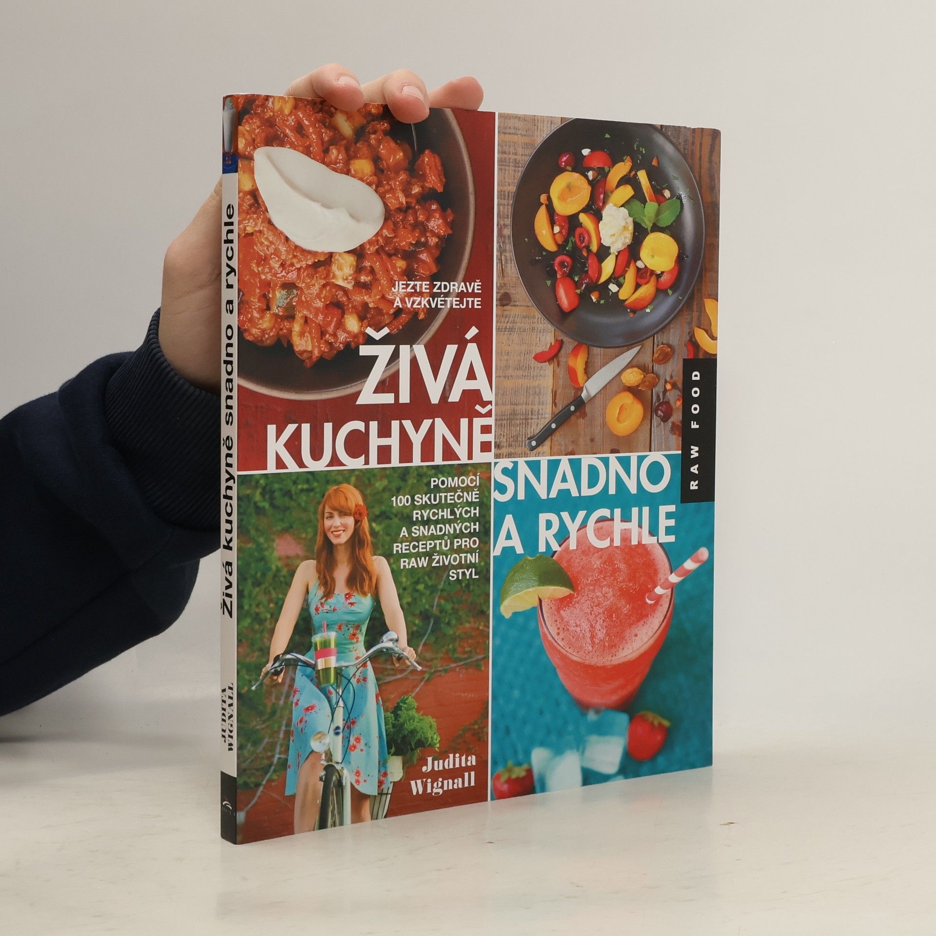 Judita Wignall Živá kuchyně - snadno a rychle