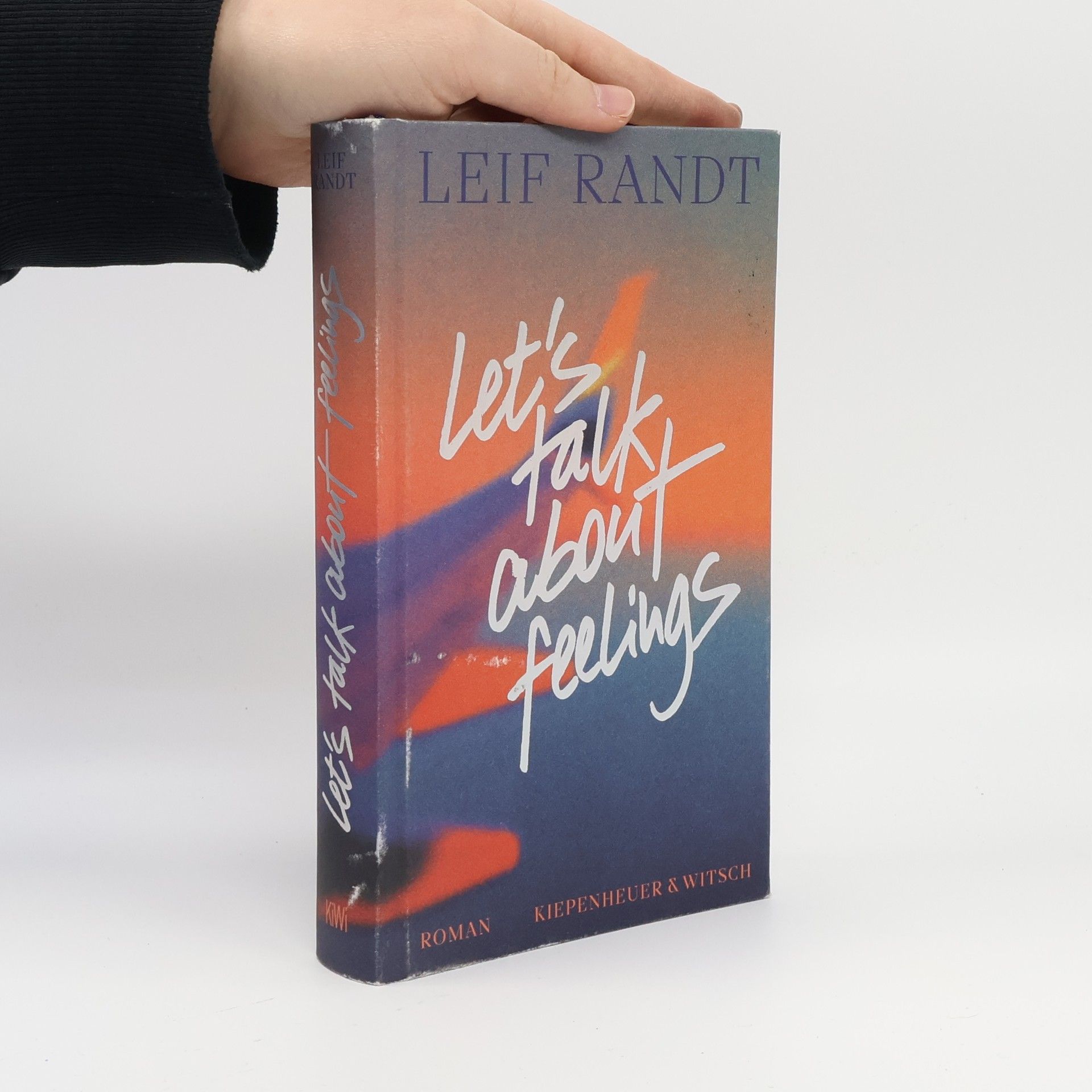 Leif Randt Let ́s Talk About Feelings