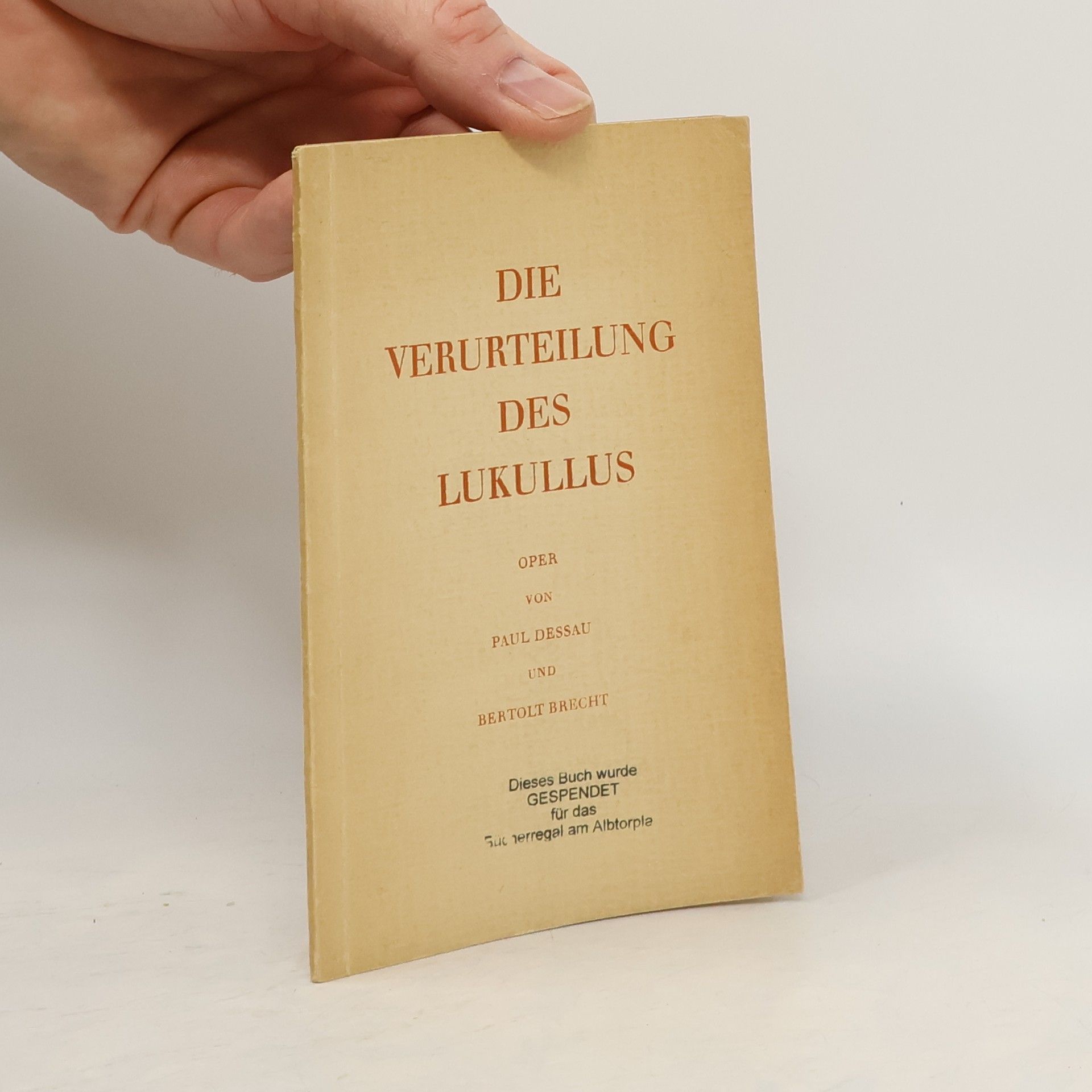 Paul Dessau Die Verurteilung des Lukullus