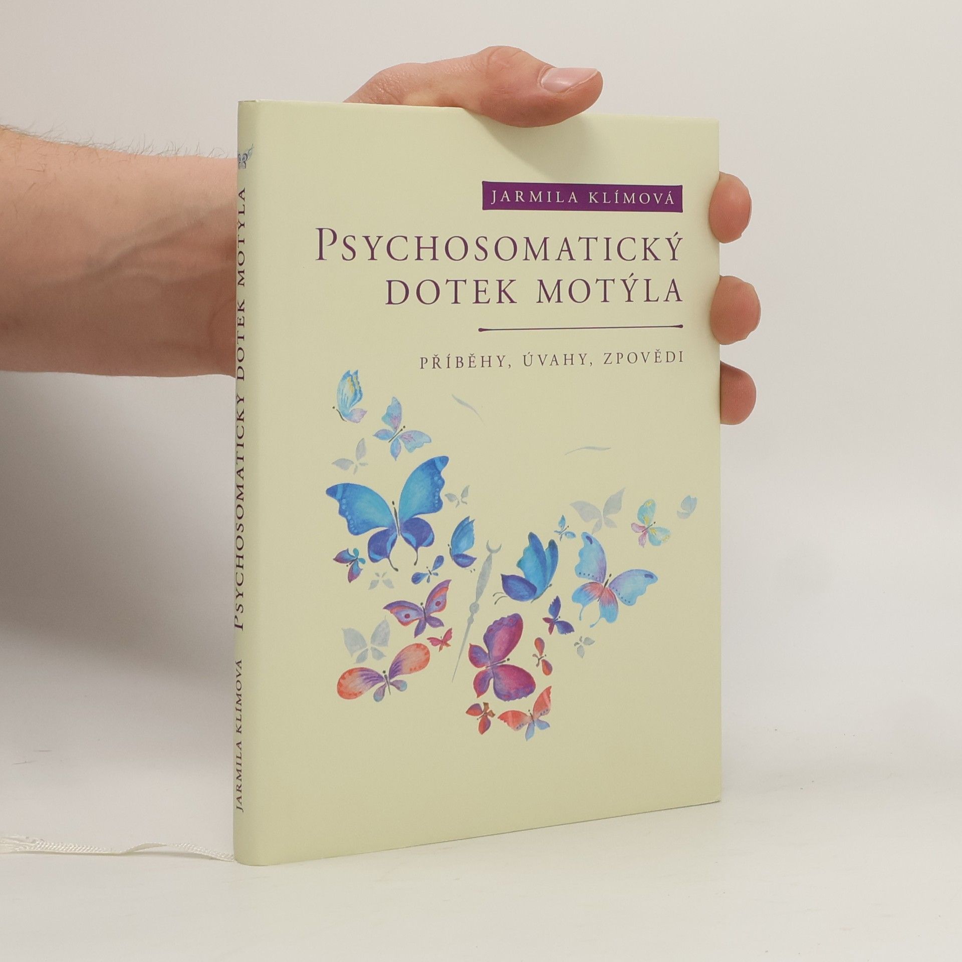 Jarmila Klímová Psychosomatický dotek motýla