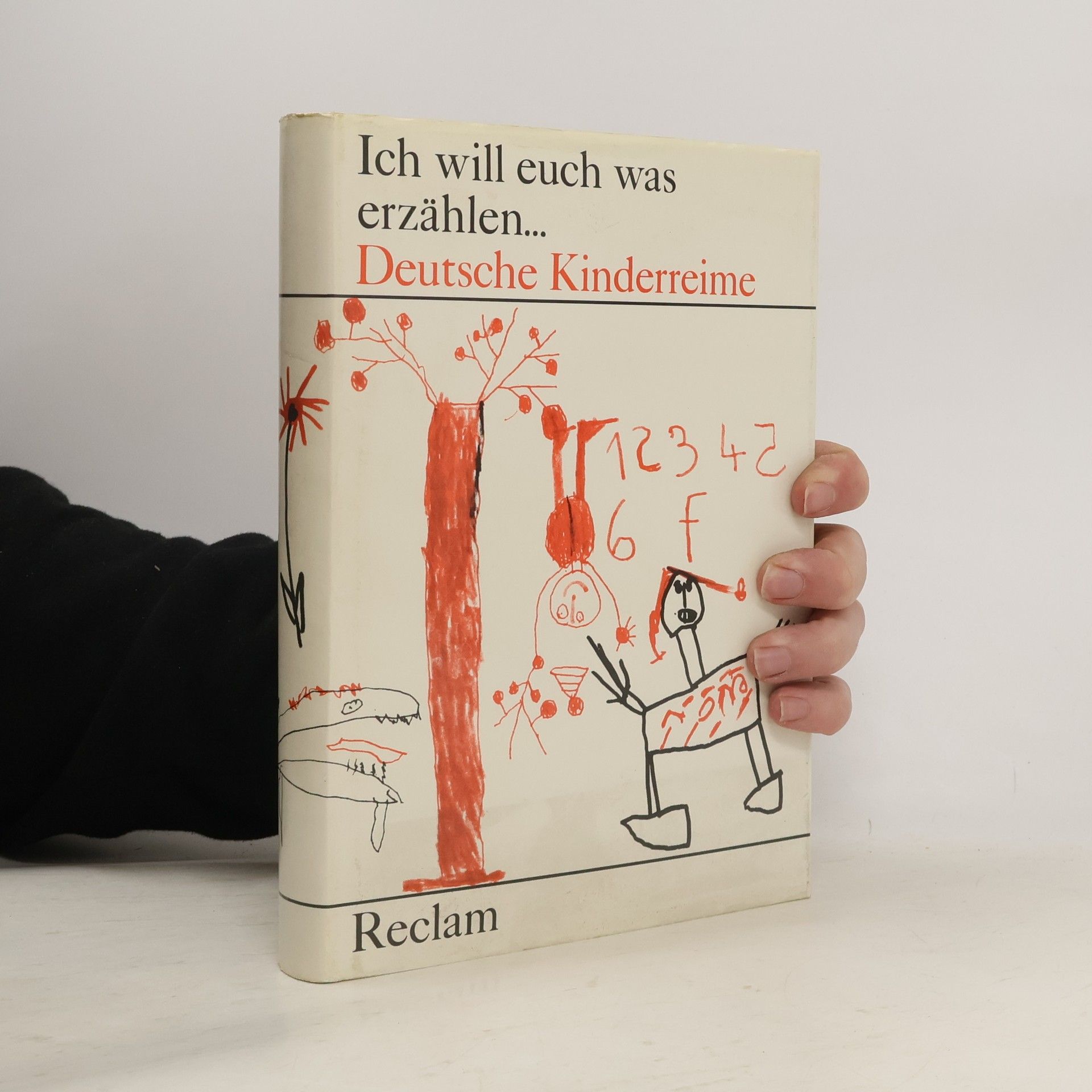 Kolektiv autorů Ich will euch was erzählen... Deutsche Kinderreime