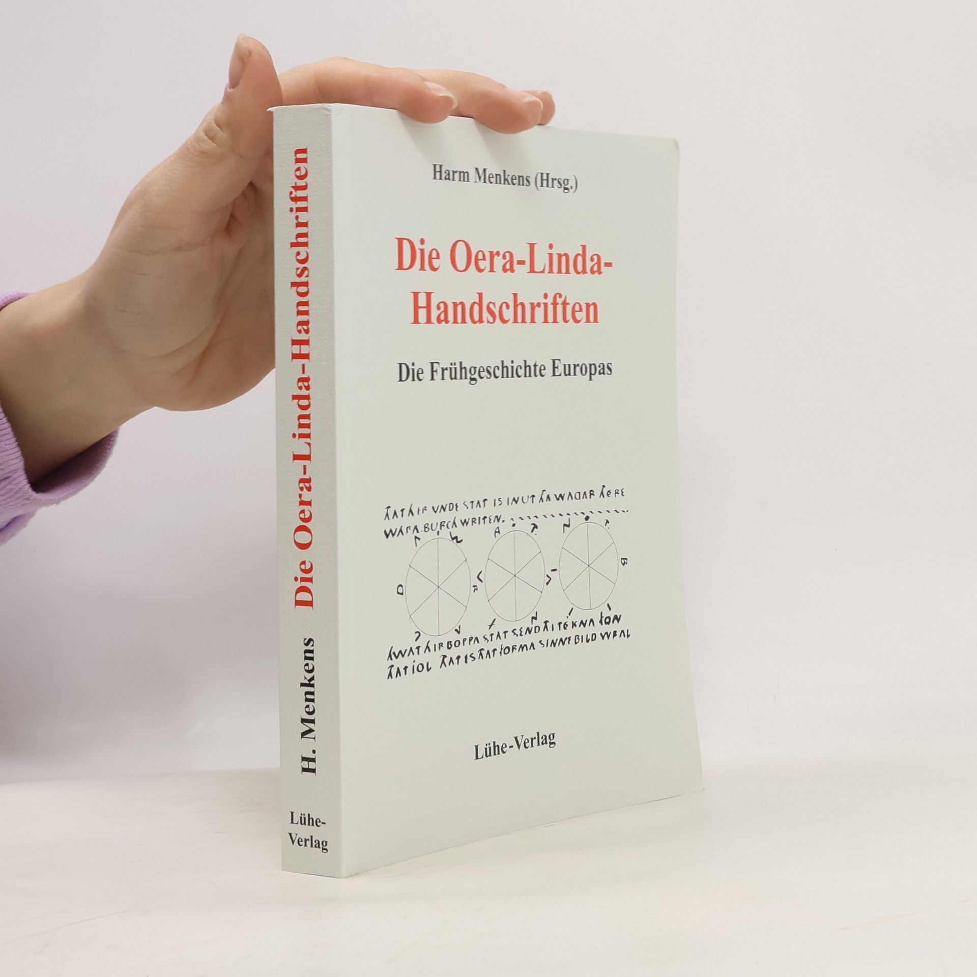 Harm Menkens Die Oera-Linda-Handschriften