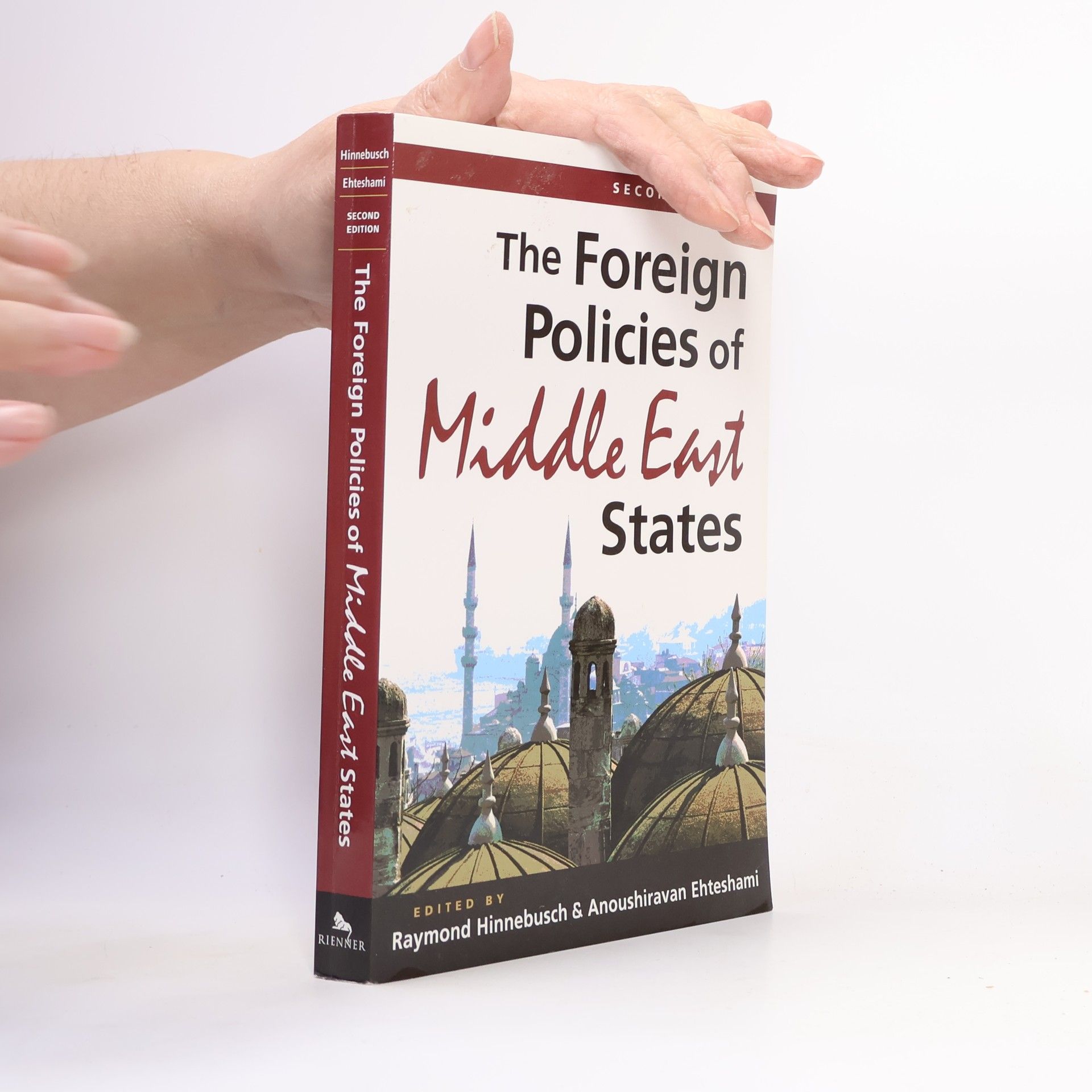 Raymond A. Hinnebusch The Foreign Policies of Middle East States: Second Edition