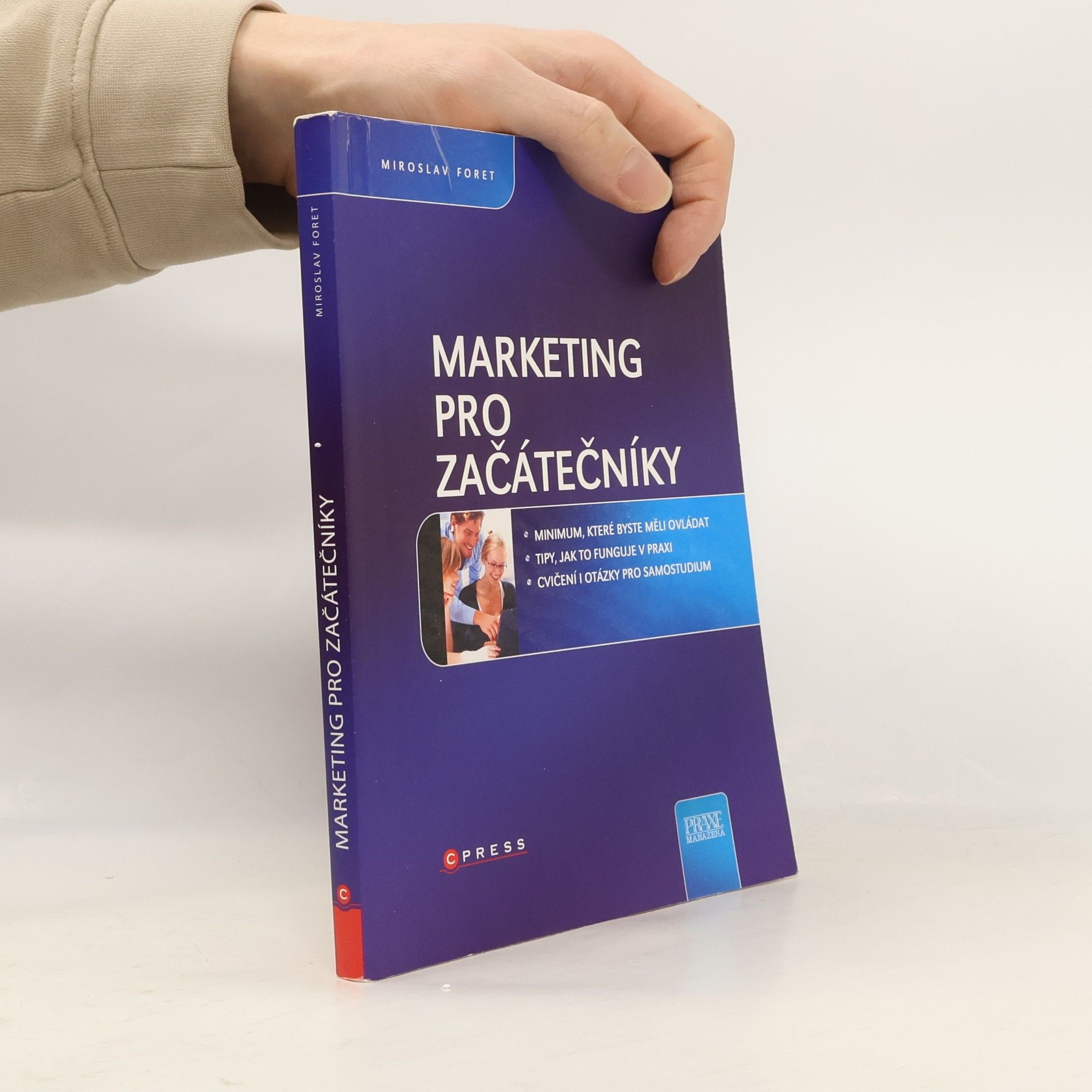 Miroslav Foret Marketing pro začátečníky