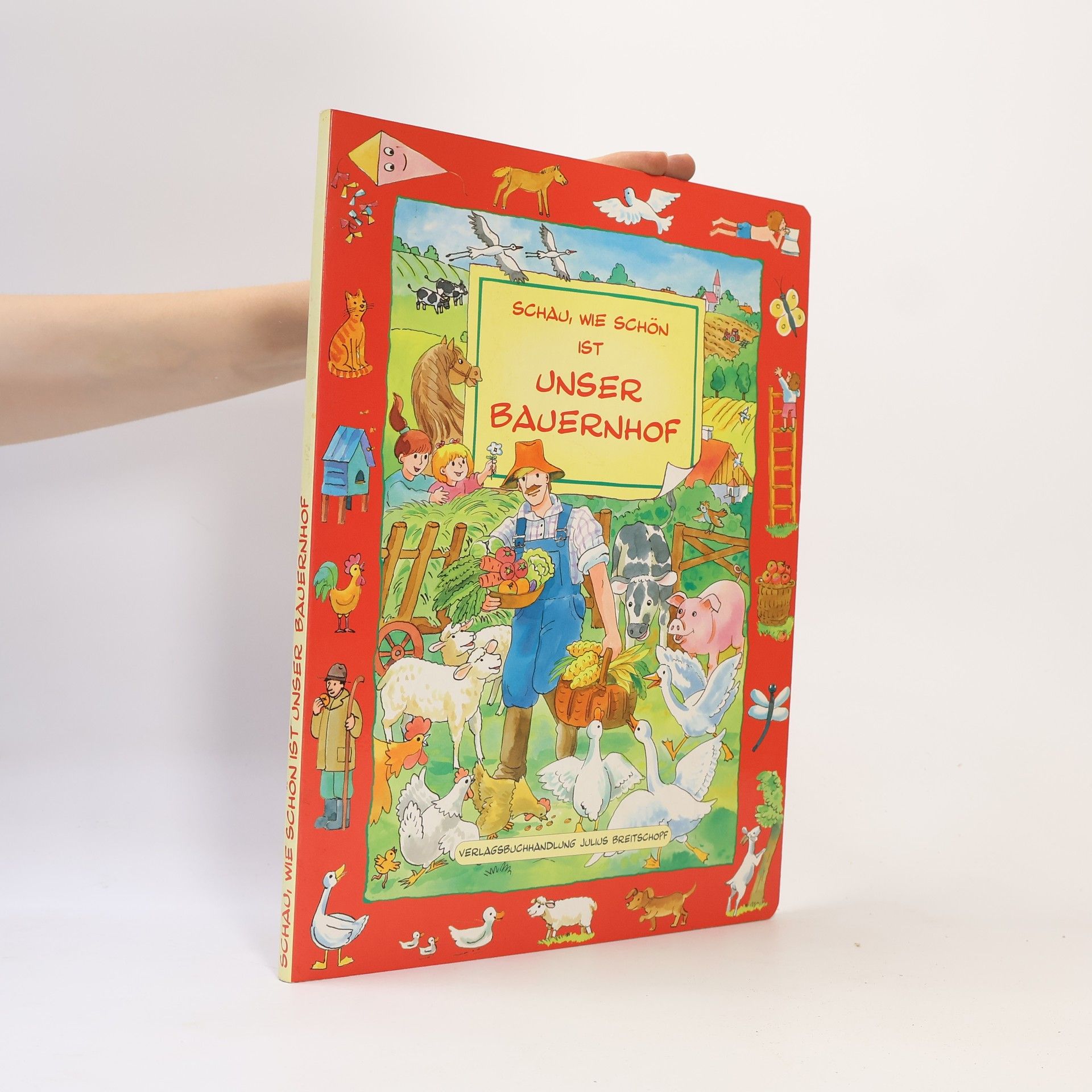 AA.VV. Schau, Wie Schön ist Unser Bauernhof