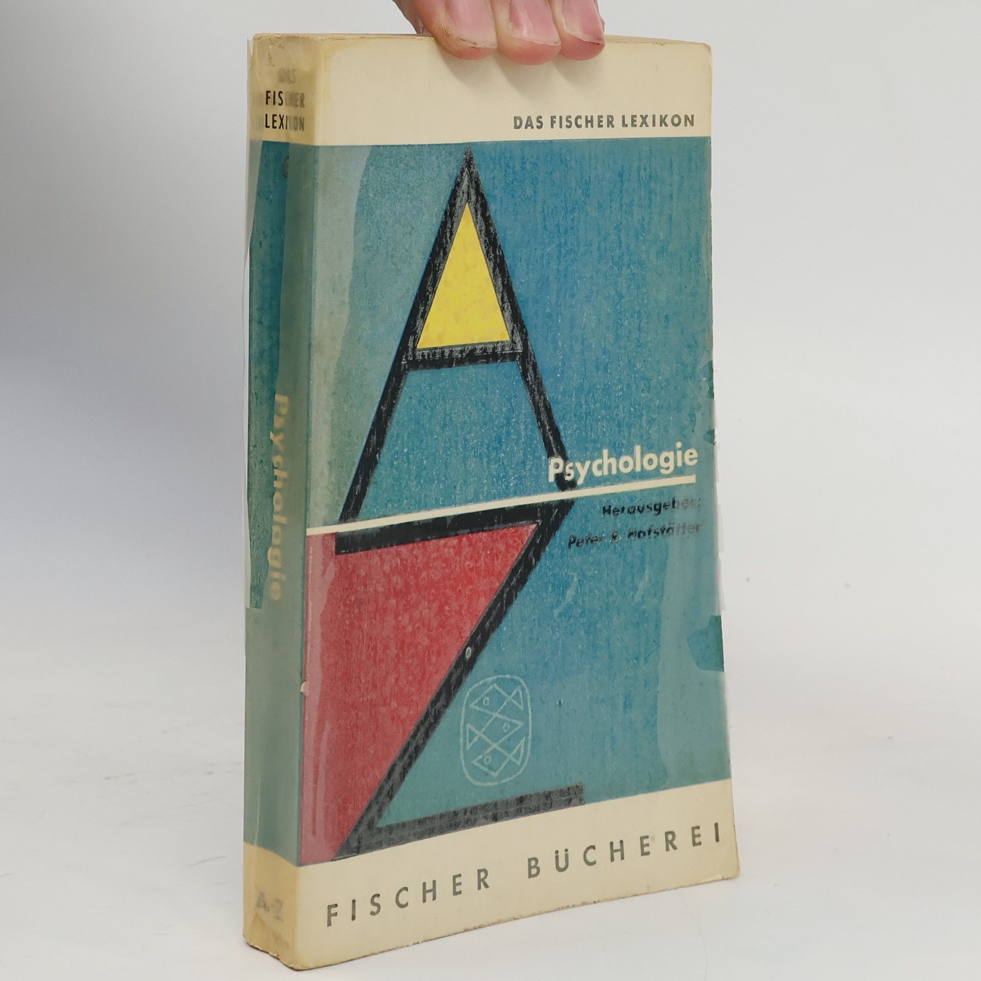 Peter R. Hofstätter Psychologie A- Z