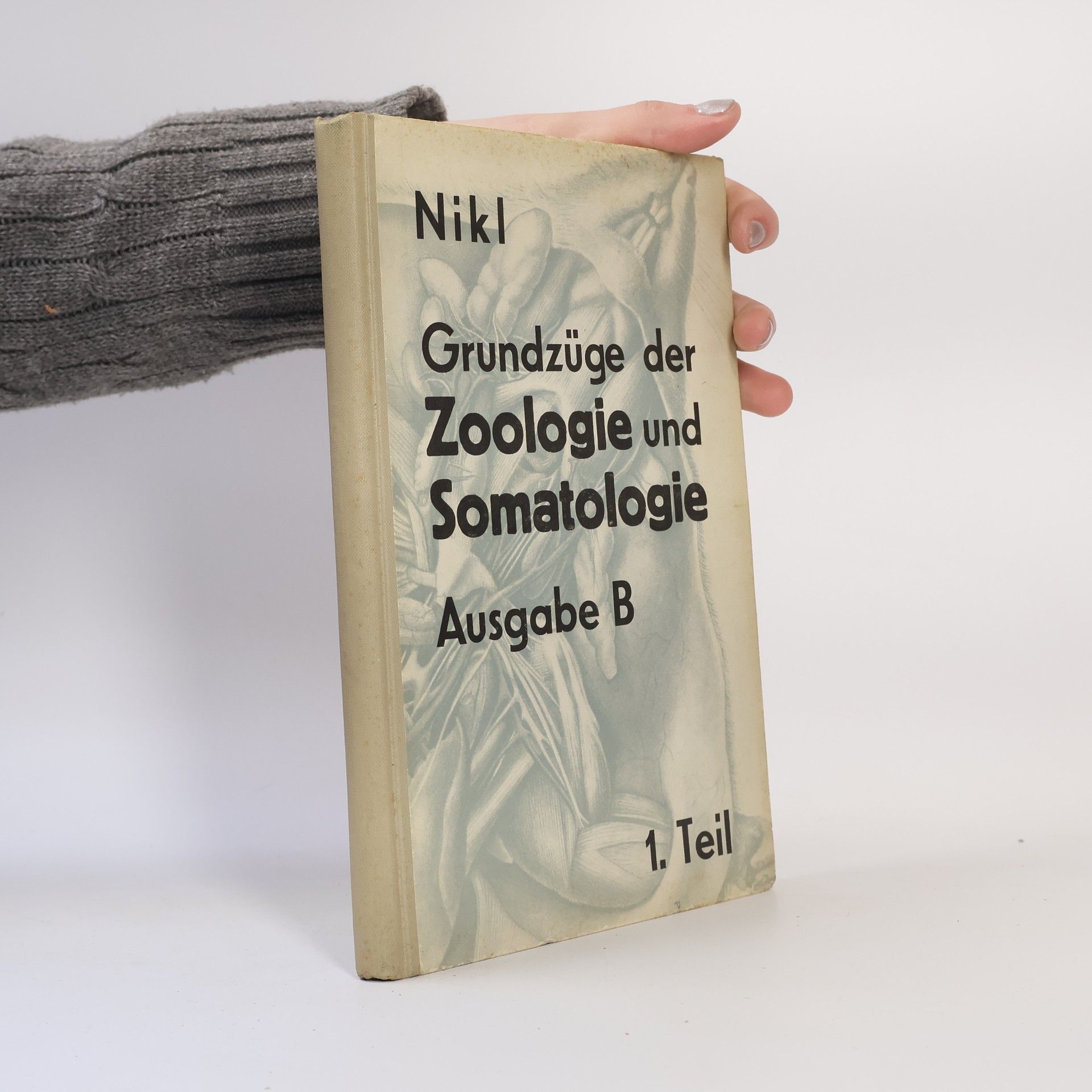 Alfred Nikl Grundzüge der Zoologie und Somatologie. Ausgabe B. 1. Teil