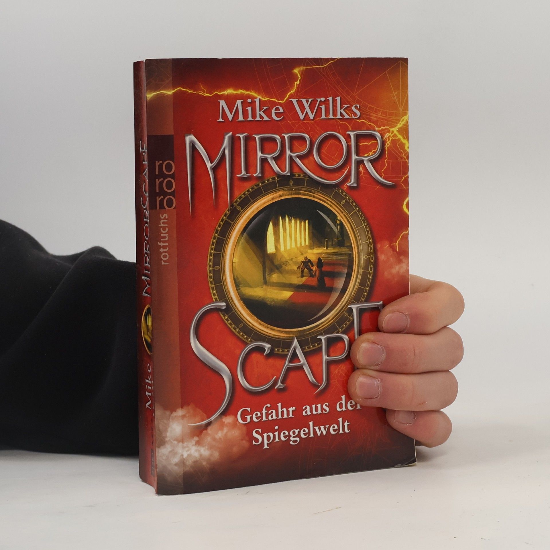 Mike Wilks Mirrorscape - Gefahr aus der Spiegelwelt