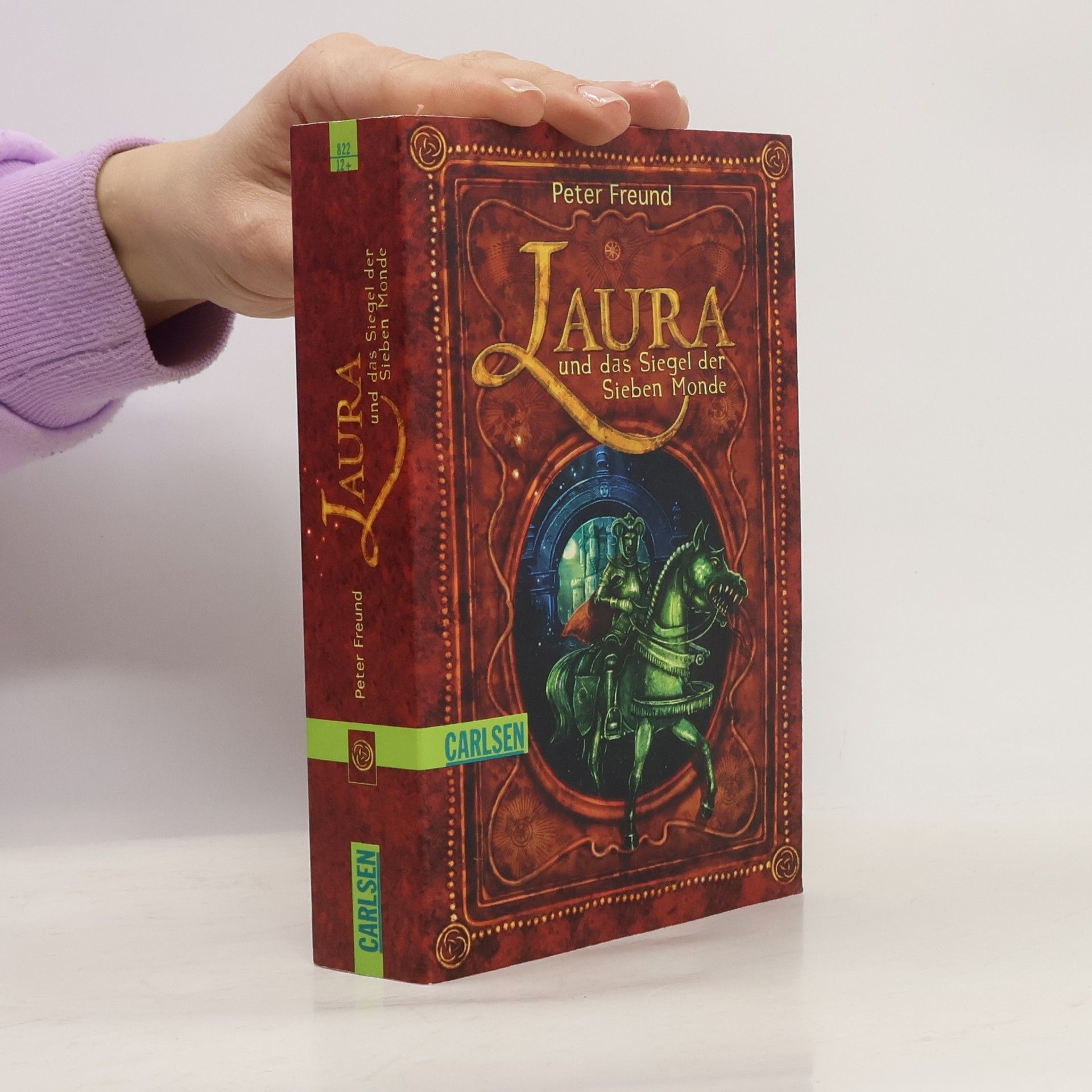 Peter Freund Laura und das Siegel der Sieben Monde