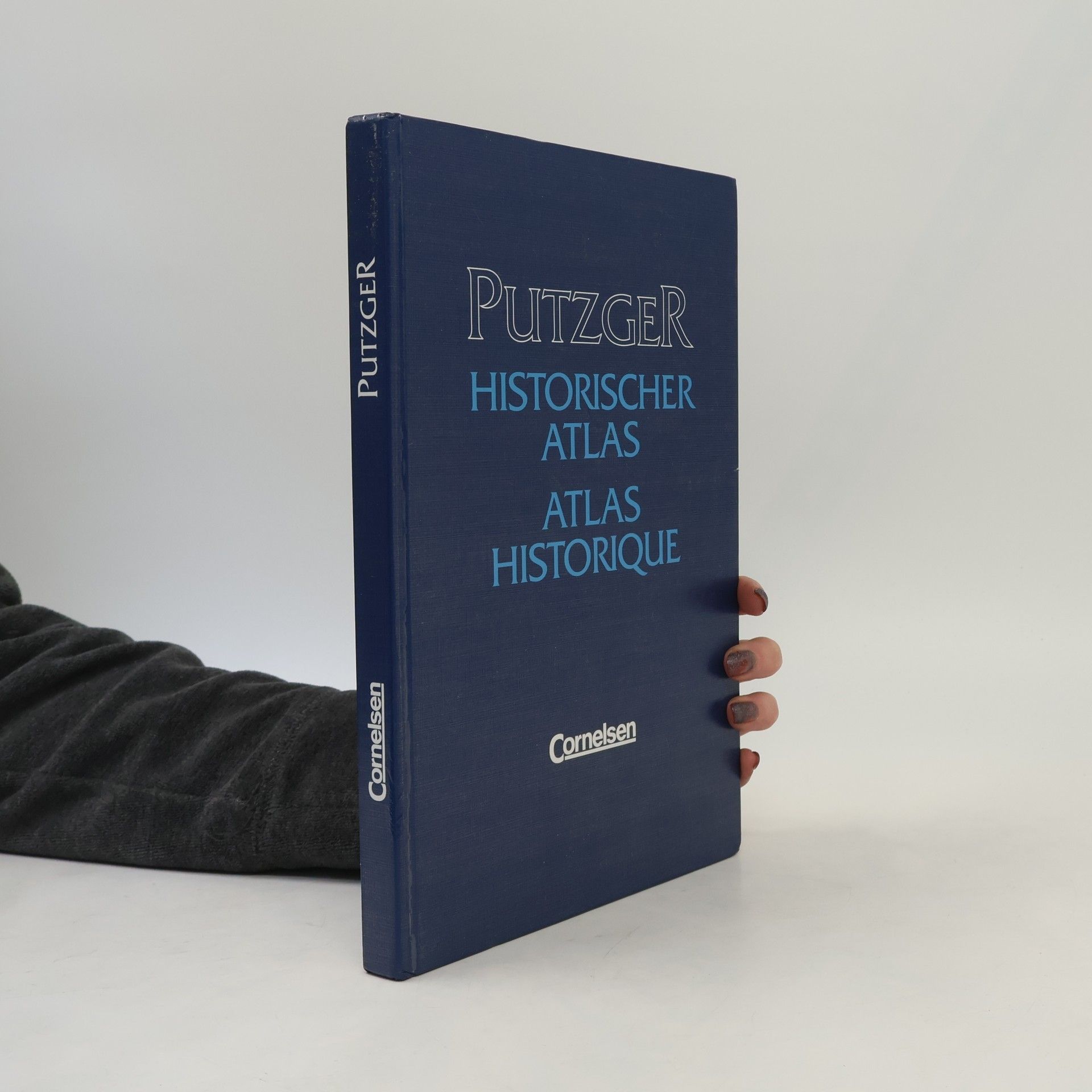 Autorenkollektiv Putzger. Historischer Atlas. Atlas Historique