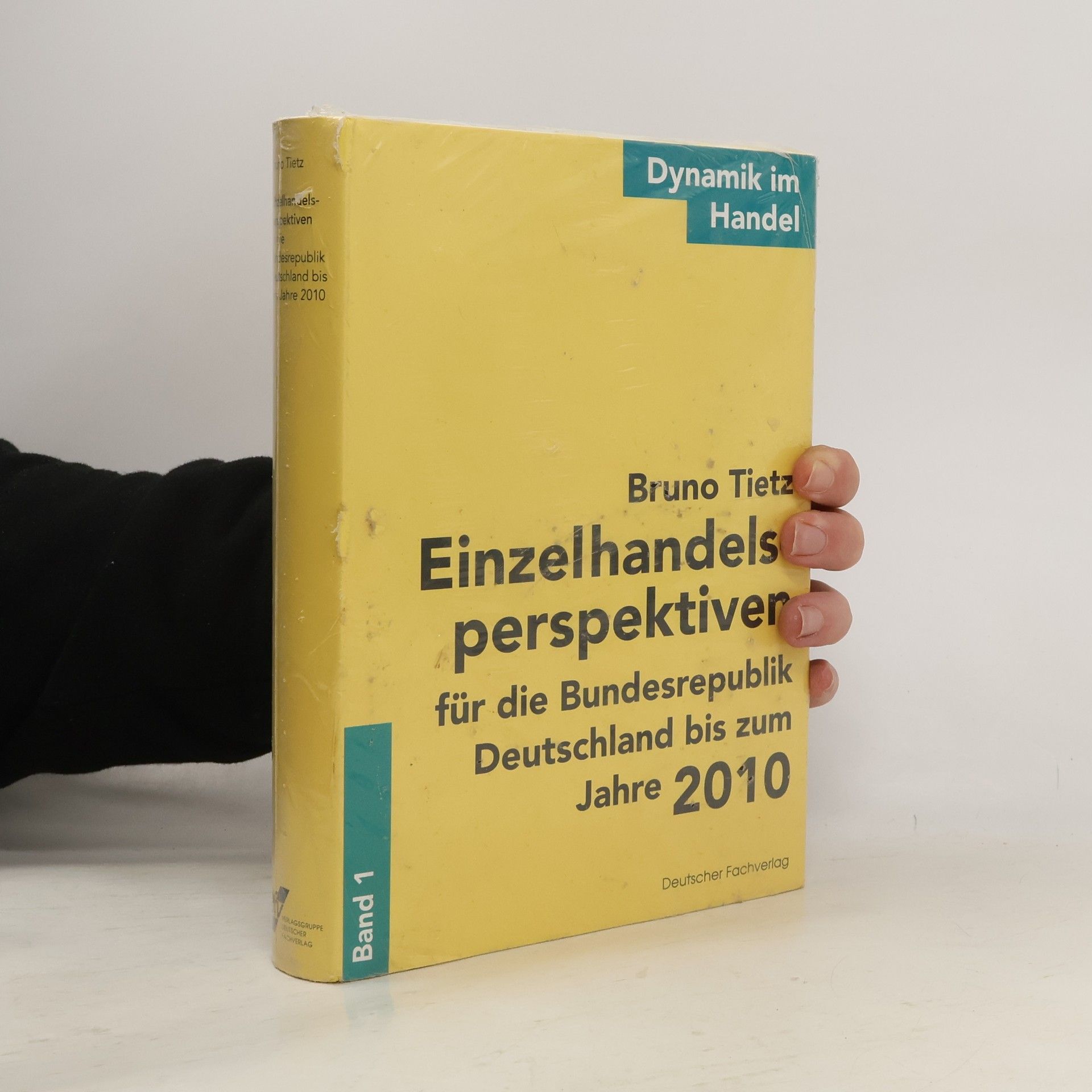 Dynamik im Handel - 1: Einzelhandelsperspektiven für die Bundesrepublik Deutschland bis zum Jahre 2010