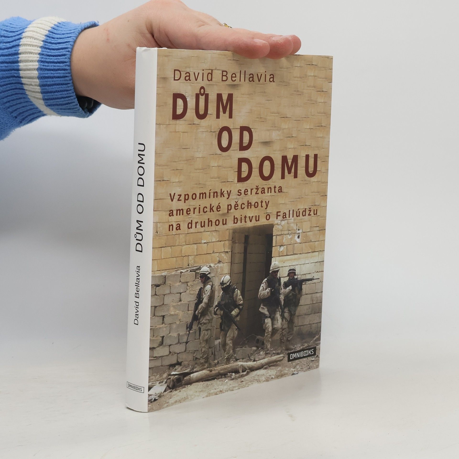David Bellavia Dům od domu. Vzpomínky seržanta americké pěchoty na druhou bitvu o Fallúdžu.