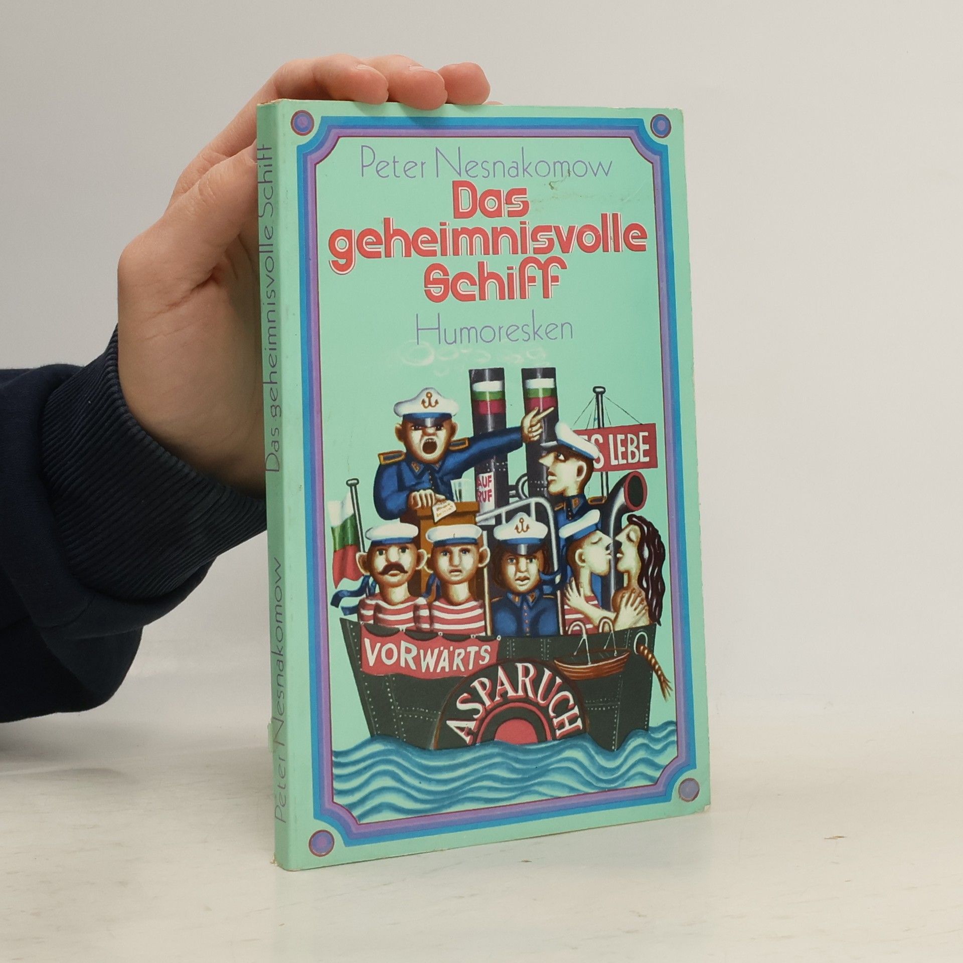 Peter Nesnakomow Das geheimnisvolle Schiff