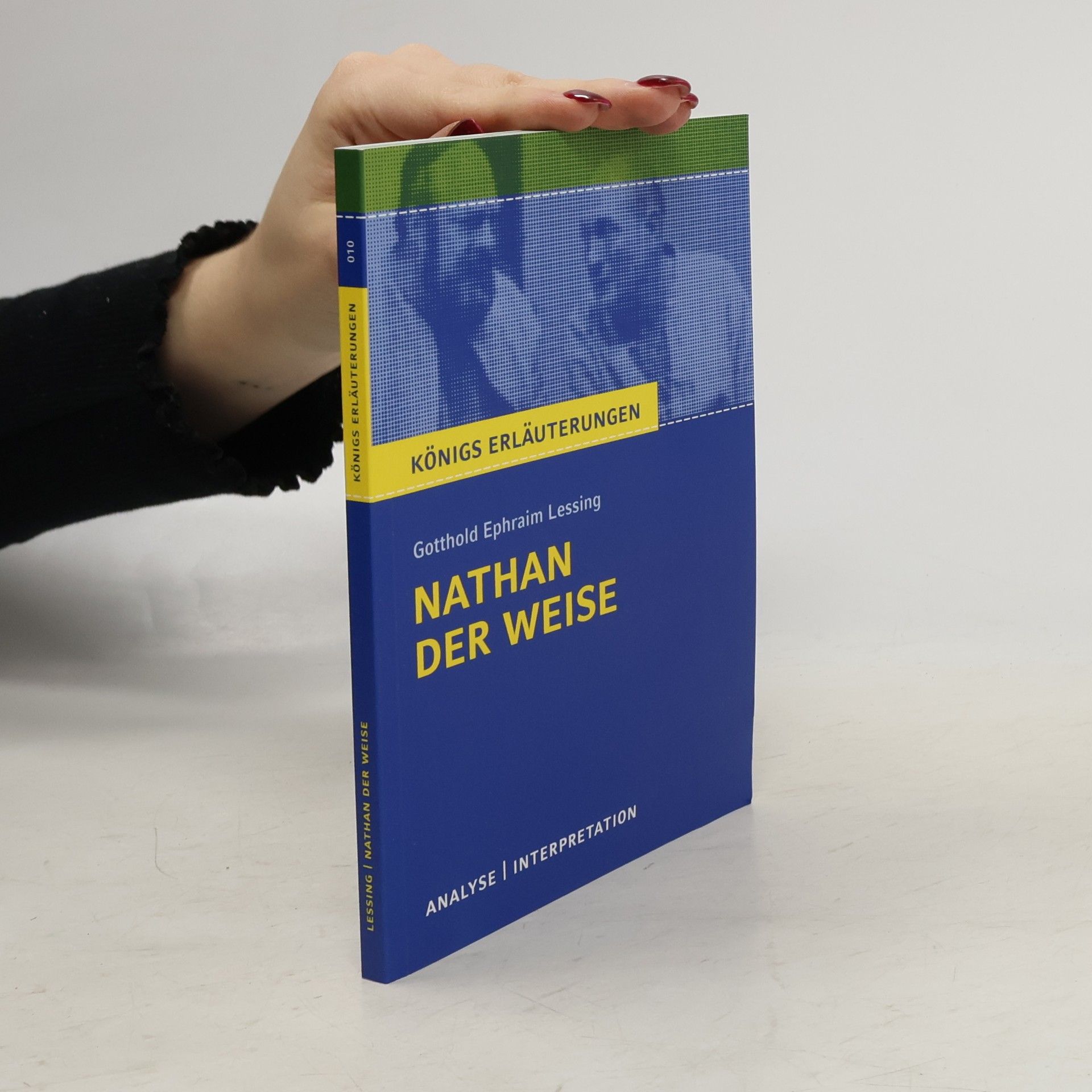 Textanalyse und Interpretation zu Gotthold Ephraim Lessing, Nathan der Weise